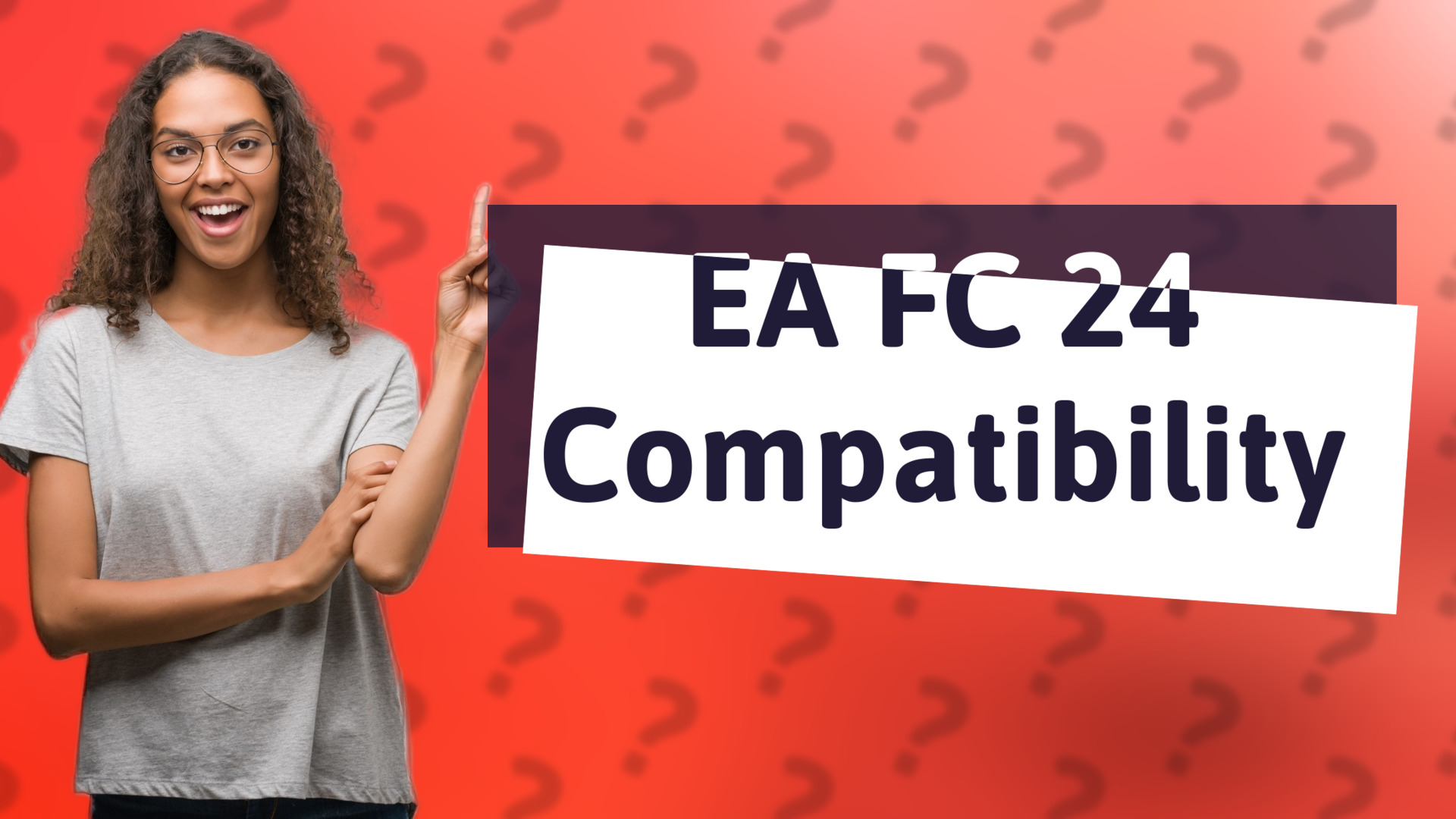 EA FC 24 Compatibility