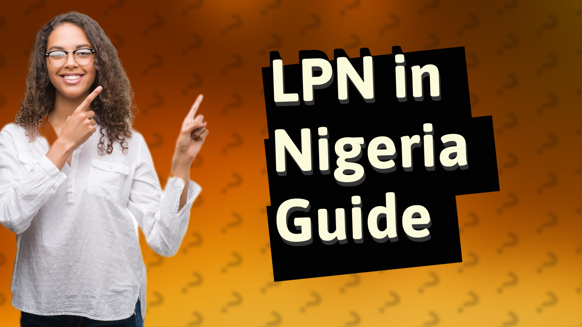 LPN in Nigeria Guide