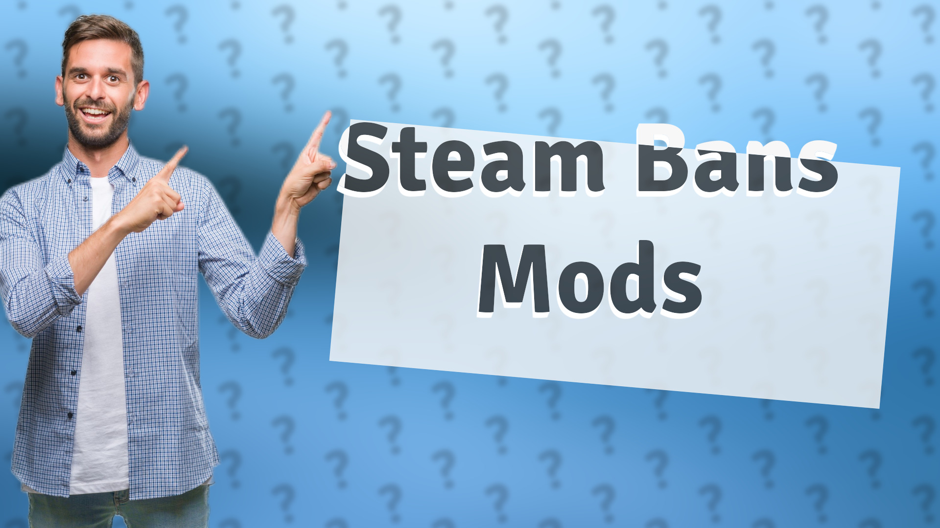 Steam Bans Mods