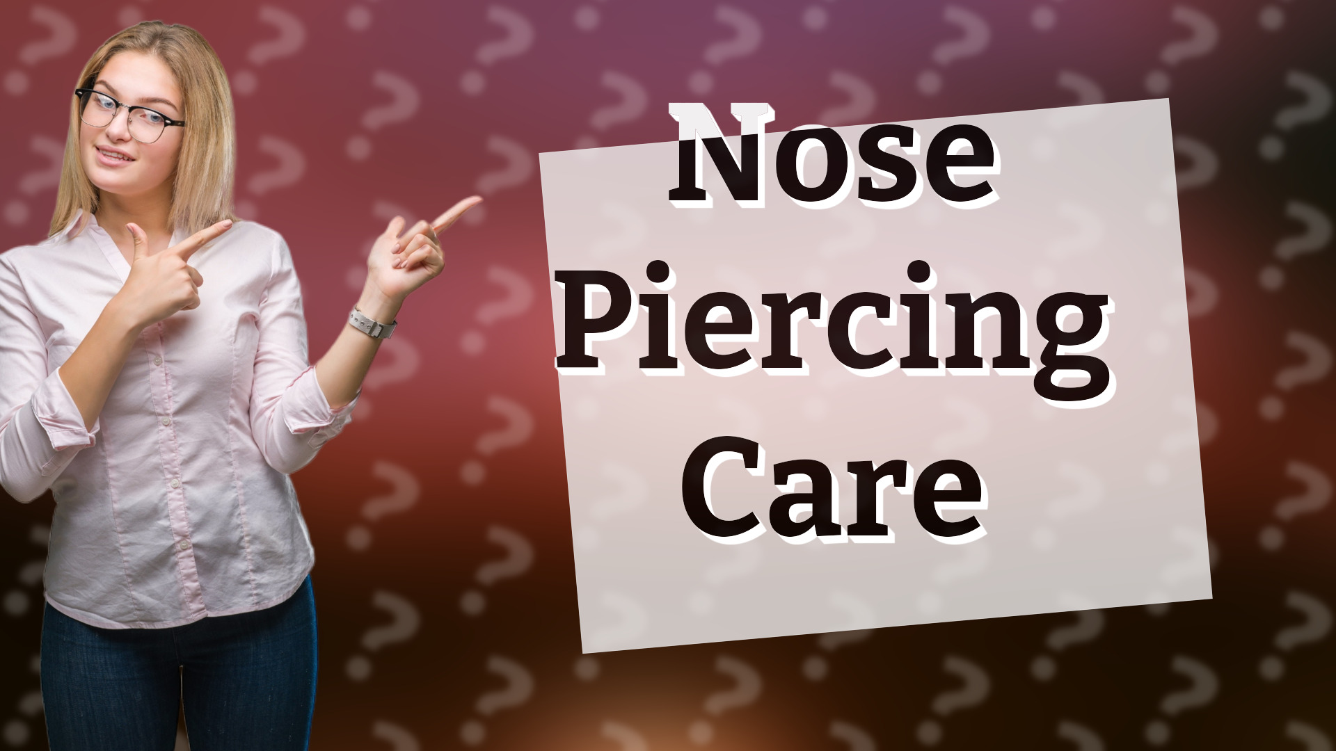 Nose Piercing Care