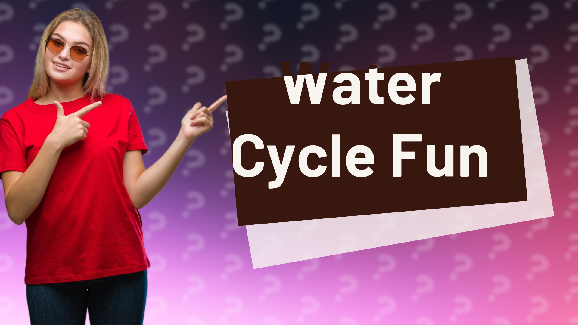 Water Cycle Fun