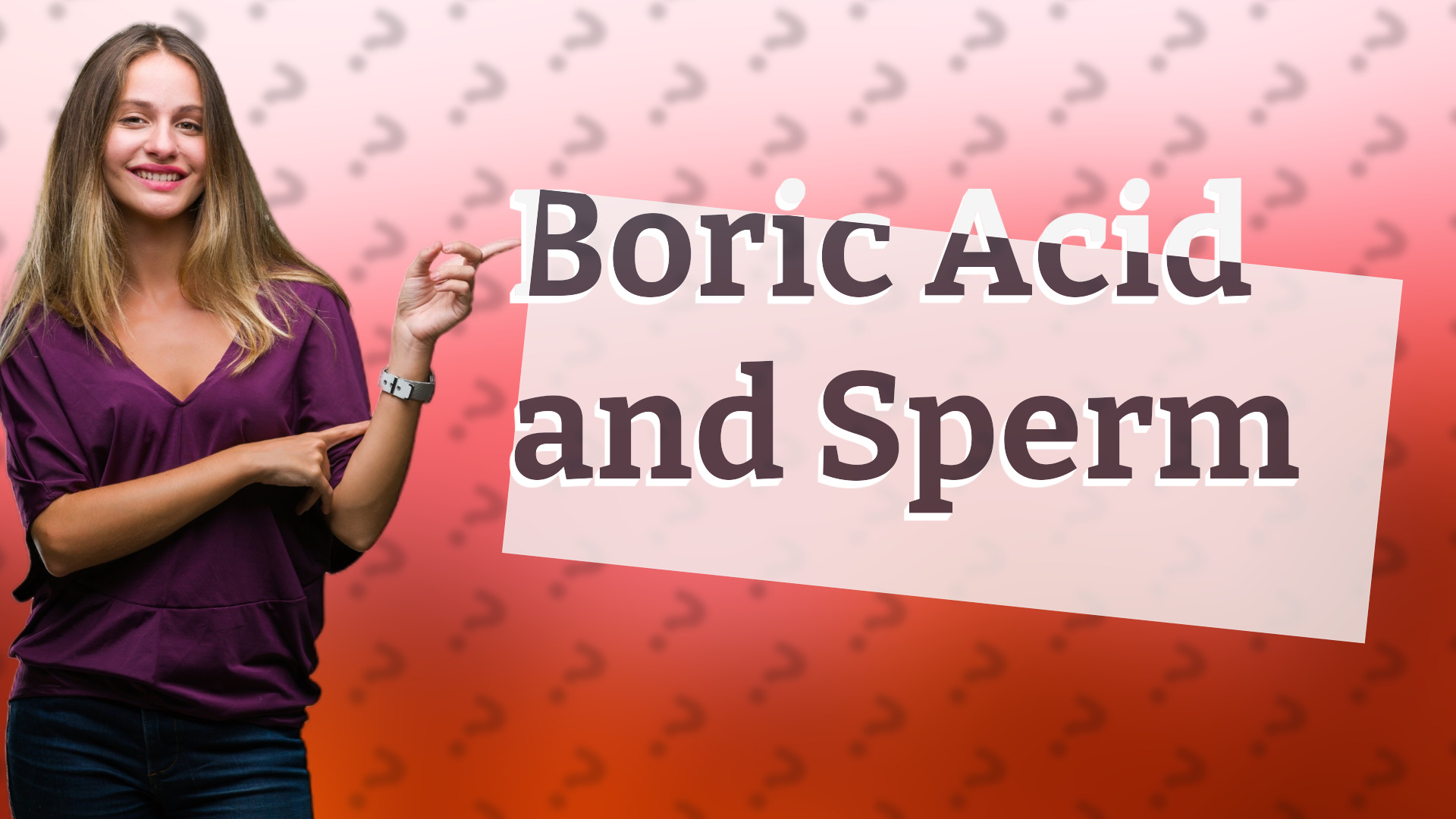 Boric Acid and Sperm