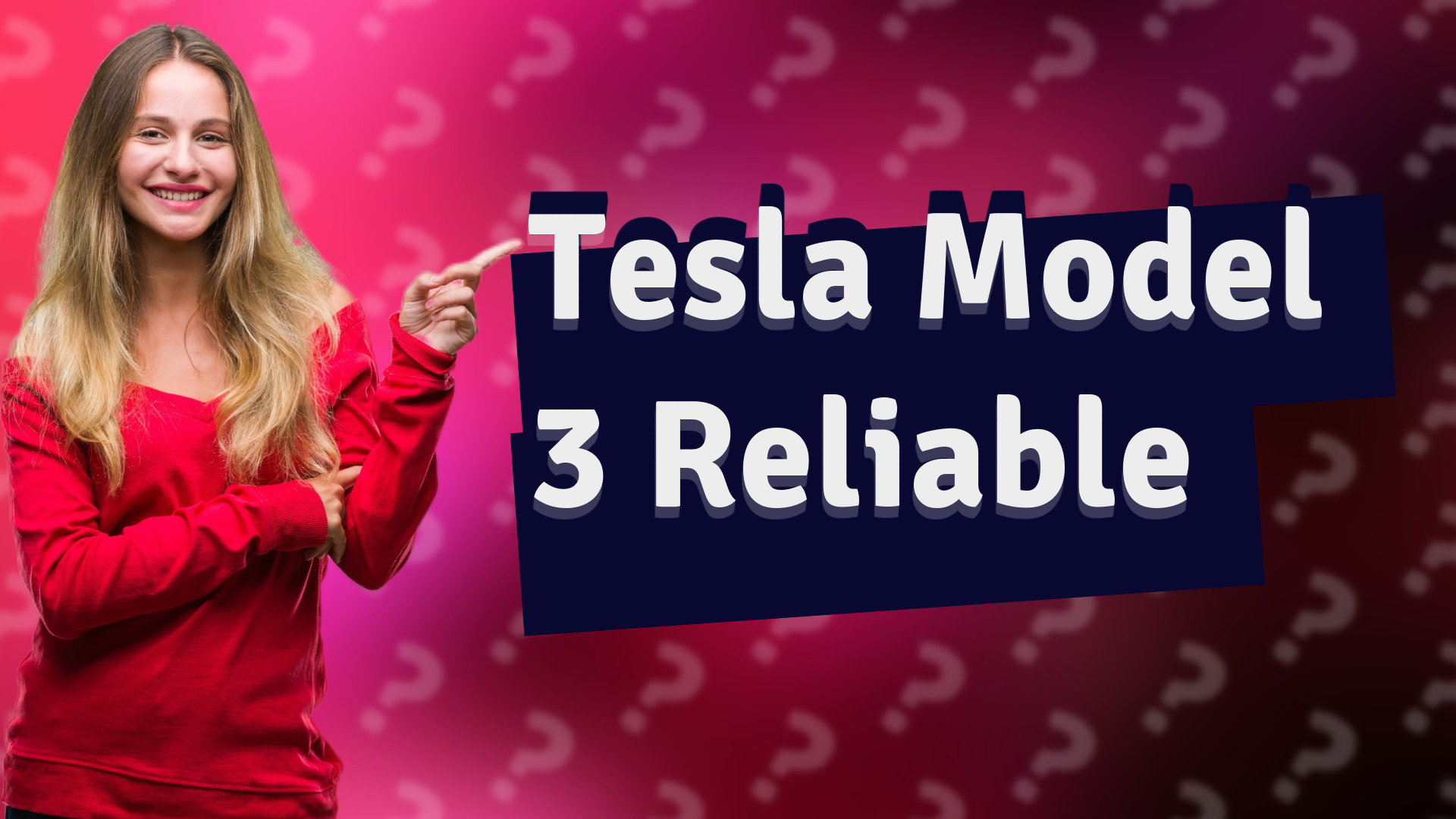 Tesla Model 3 Reliable