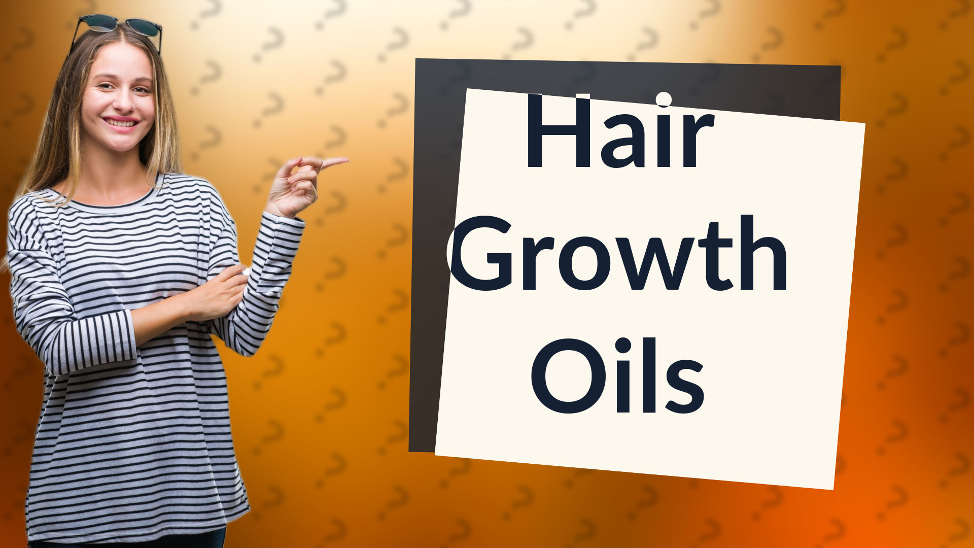 Hair Growth Oils