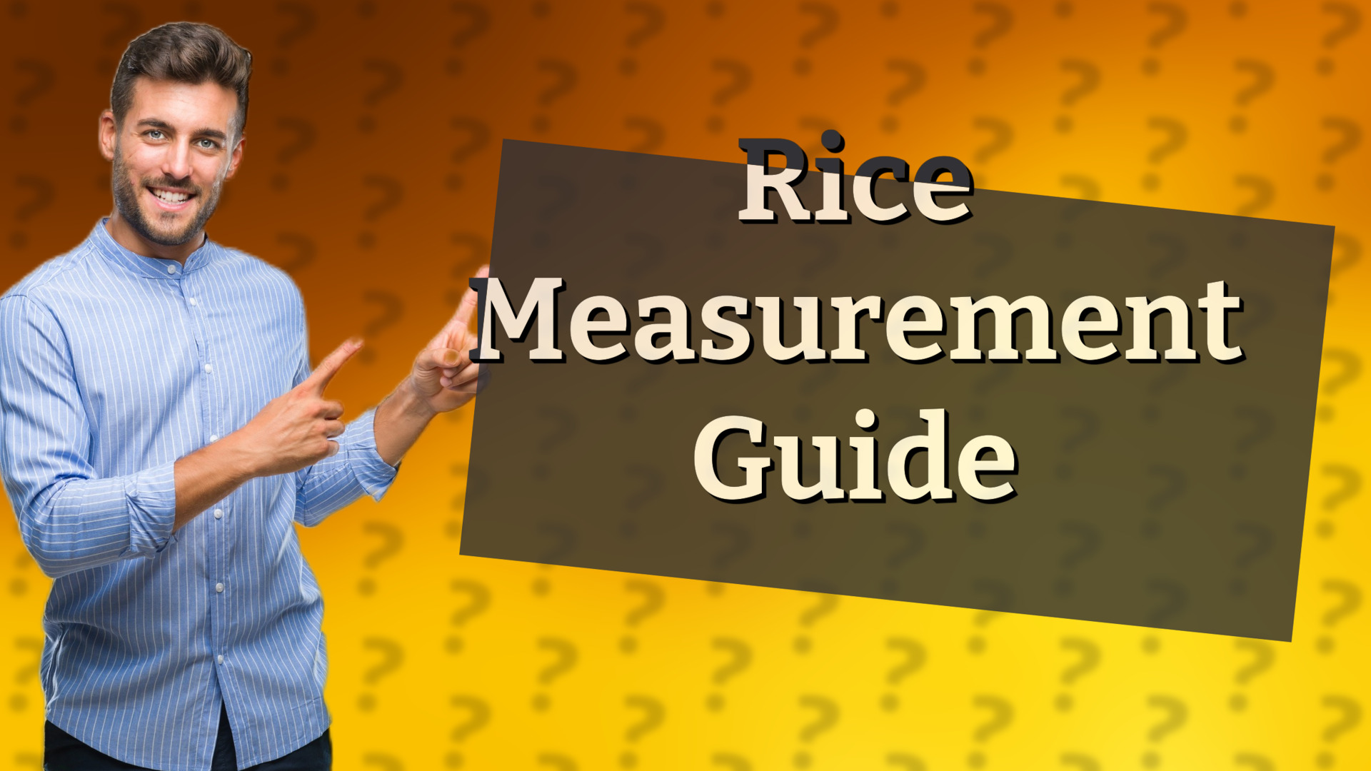 Rice Measurement Guide