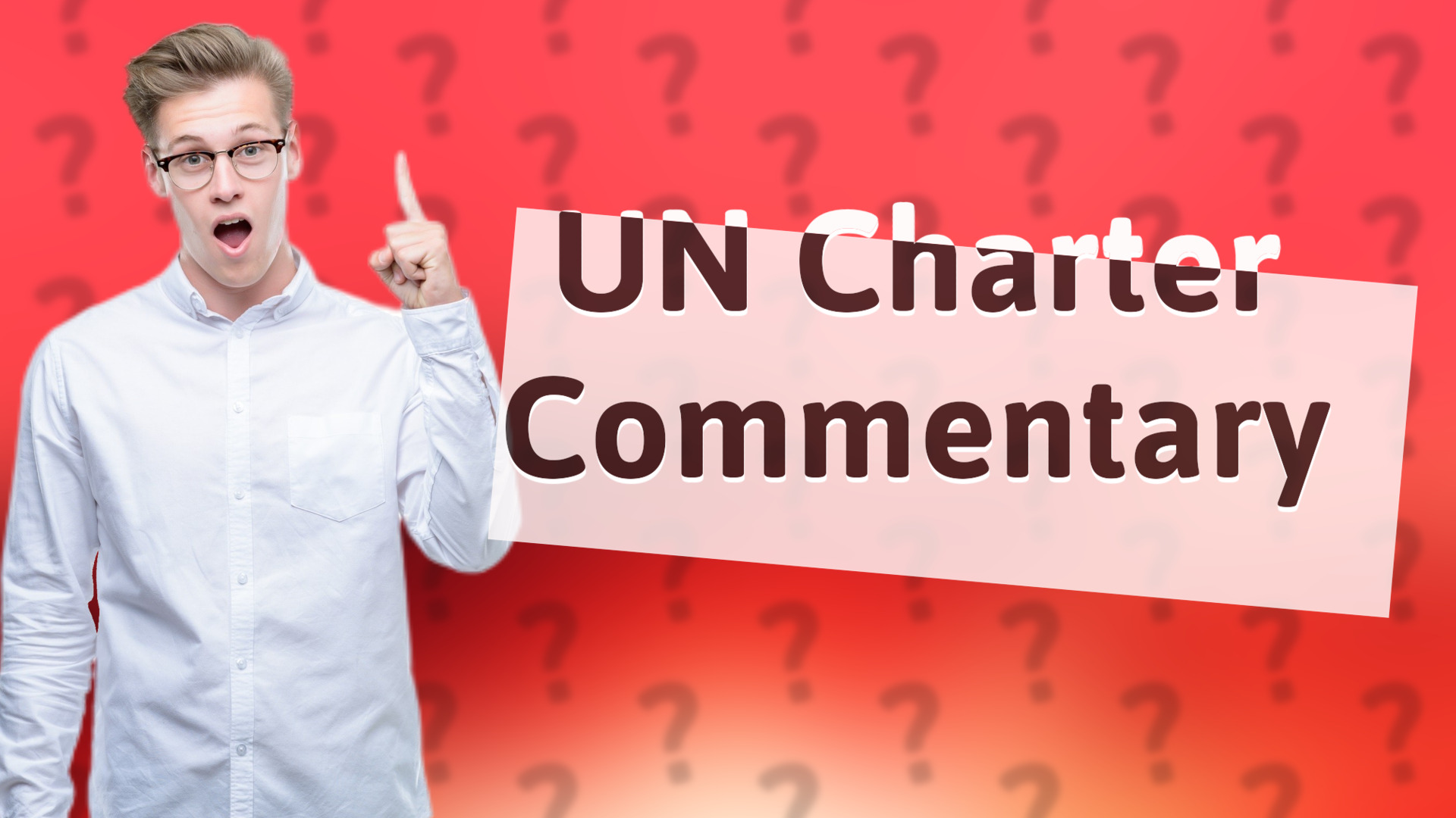 UN Charter Commentary
