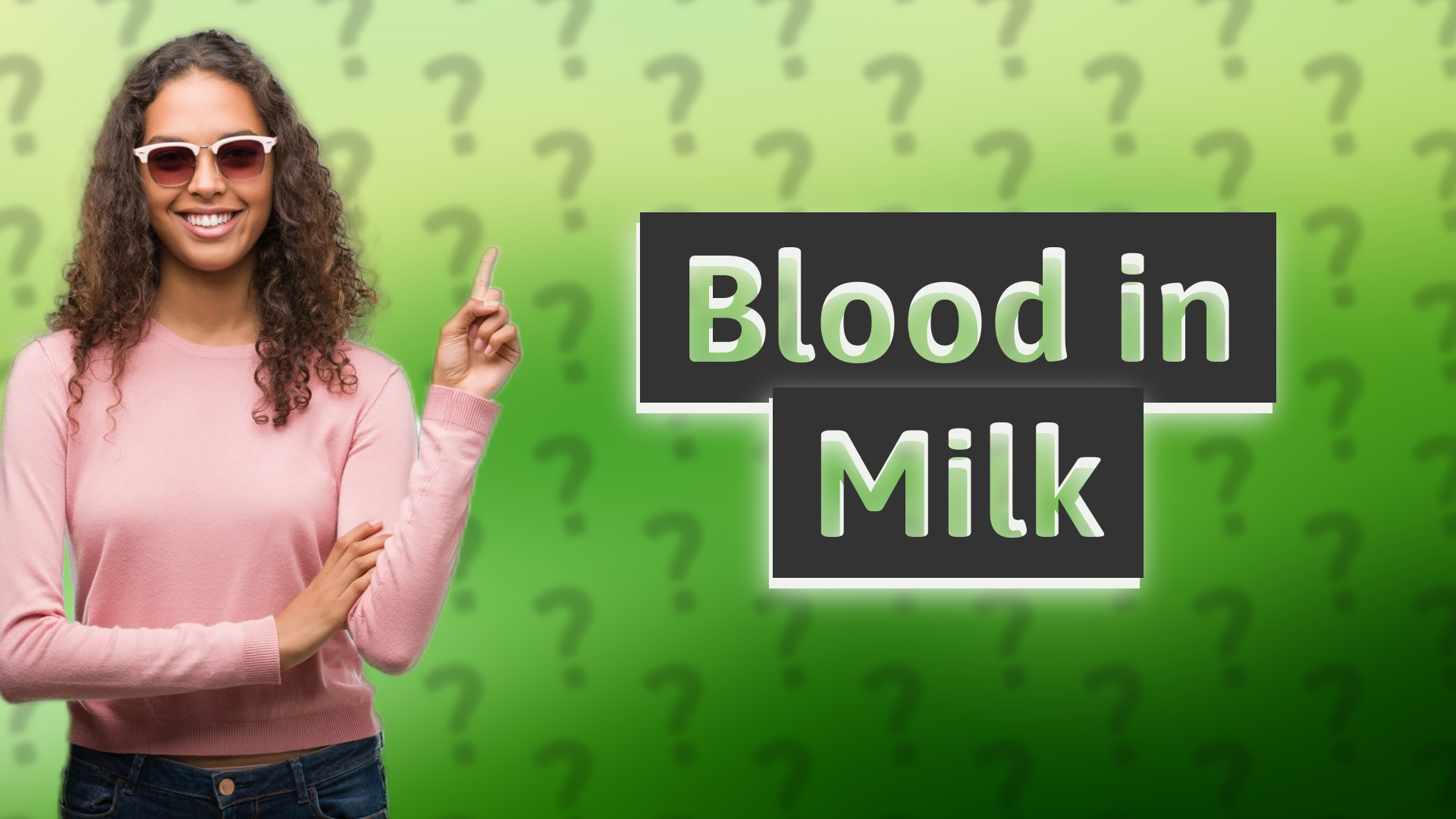 Blood in Milk