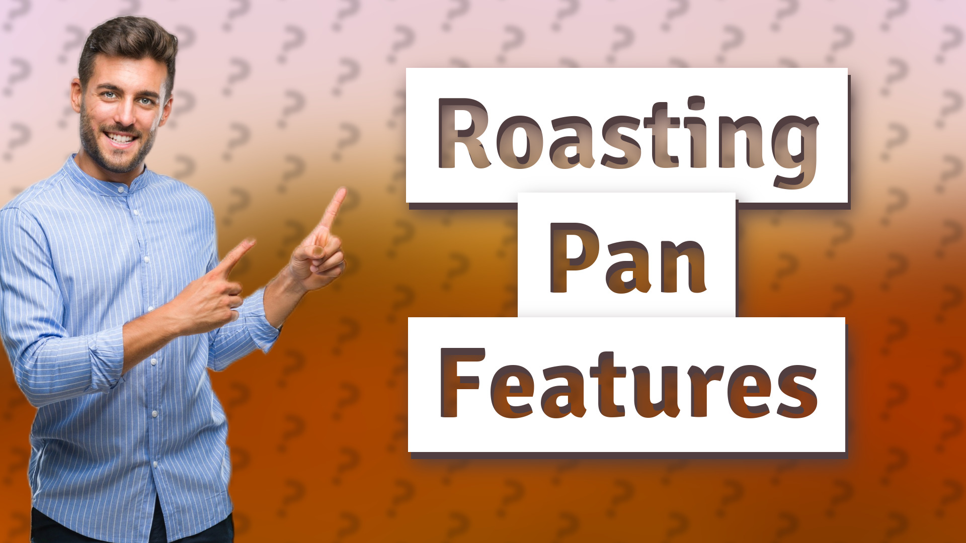 Roasting Pan Features