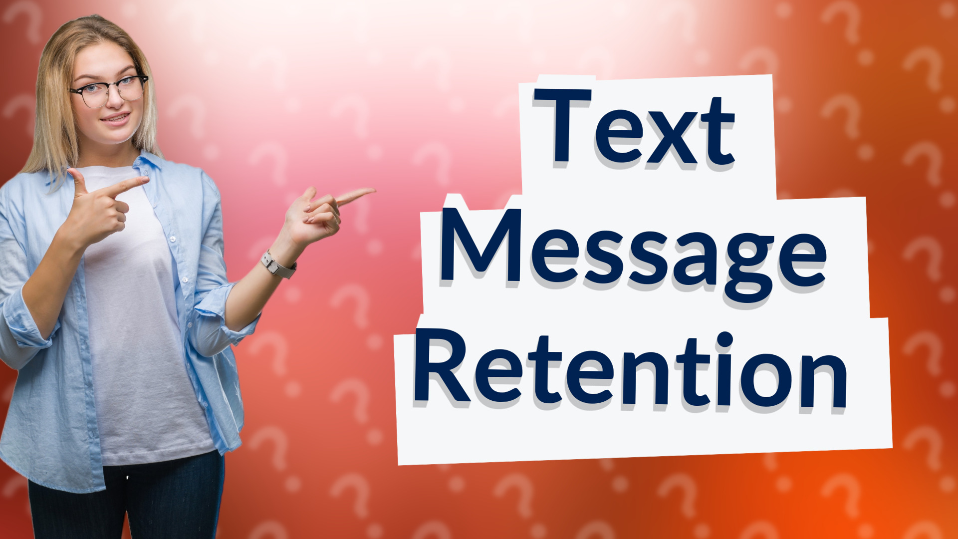Text Message Retention