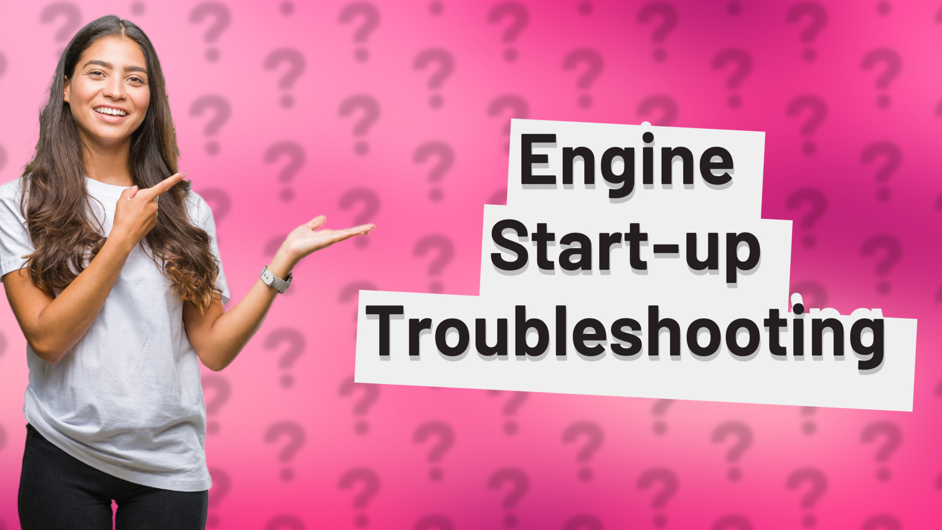 Engine Start-up Troubleshooting