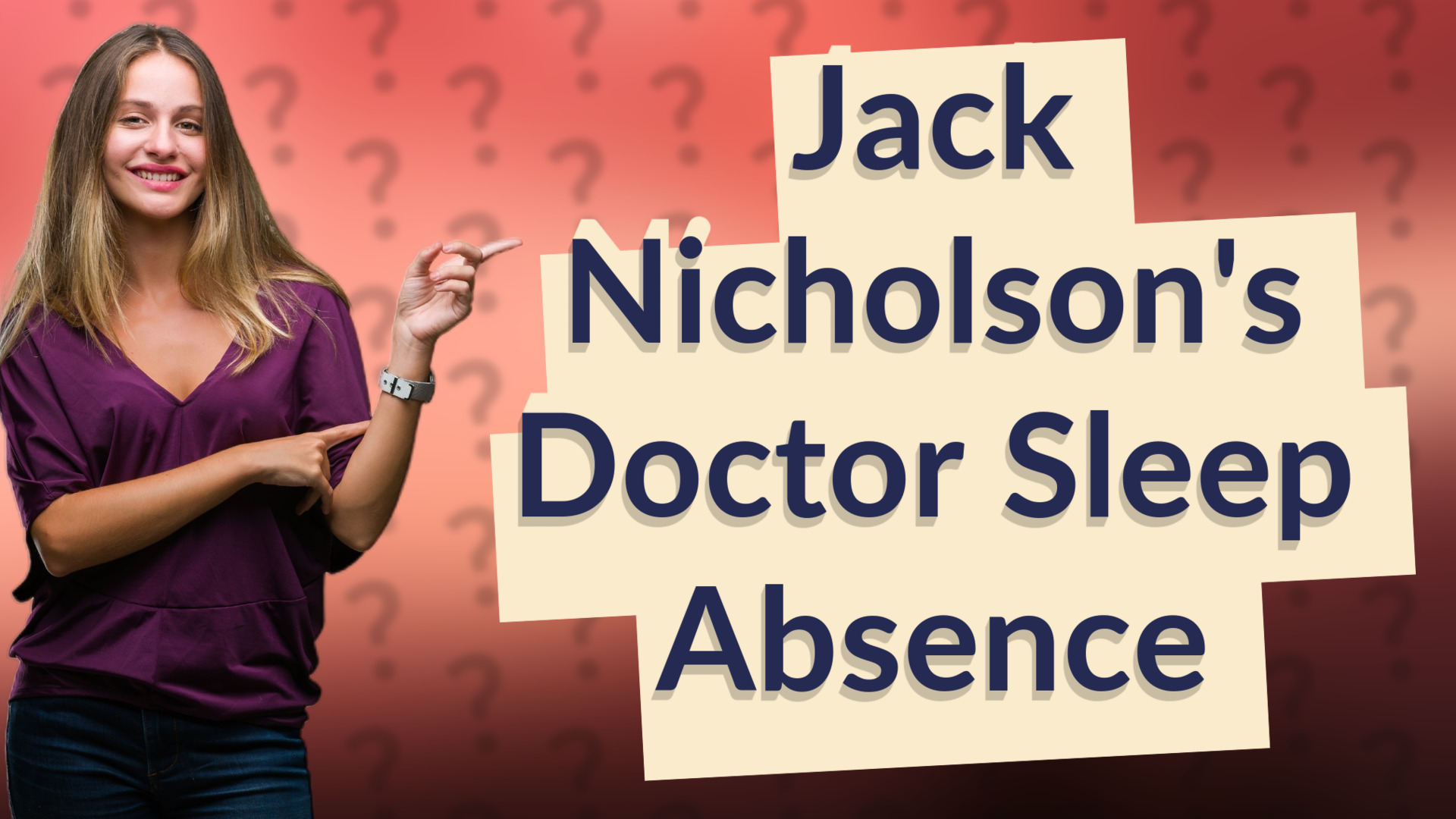 Jack Nicholson's Doctor Sleep Absence