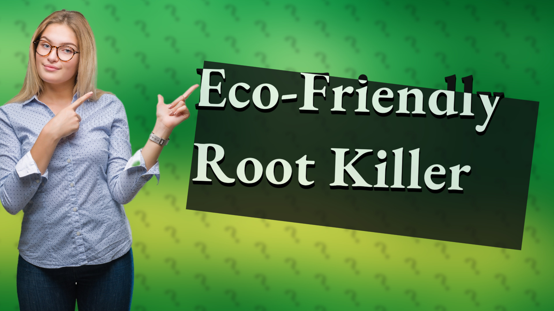 Eco-Friendly Root Killer
