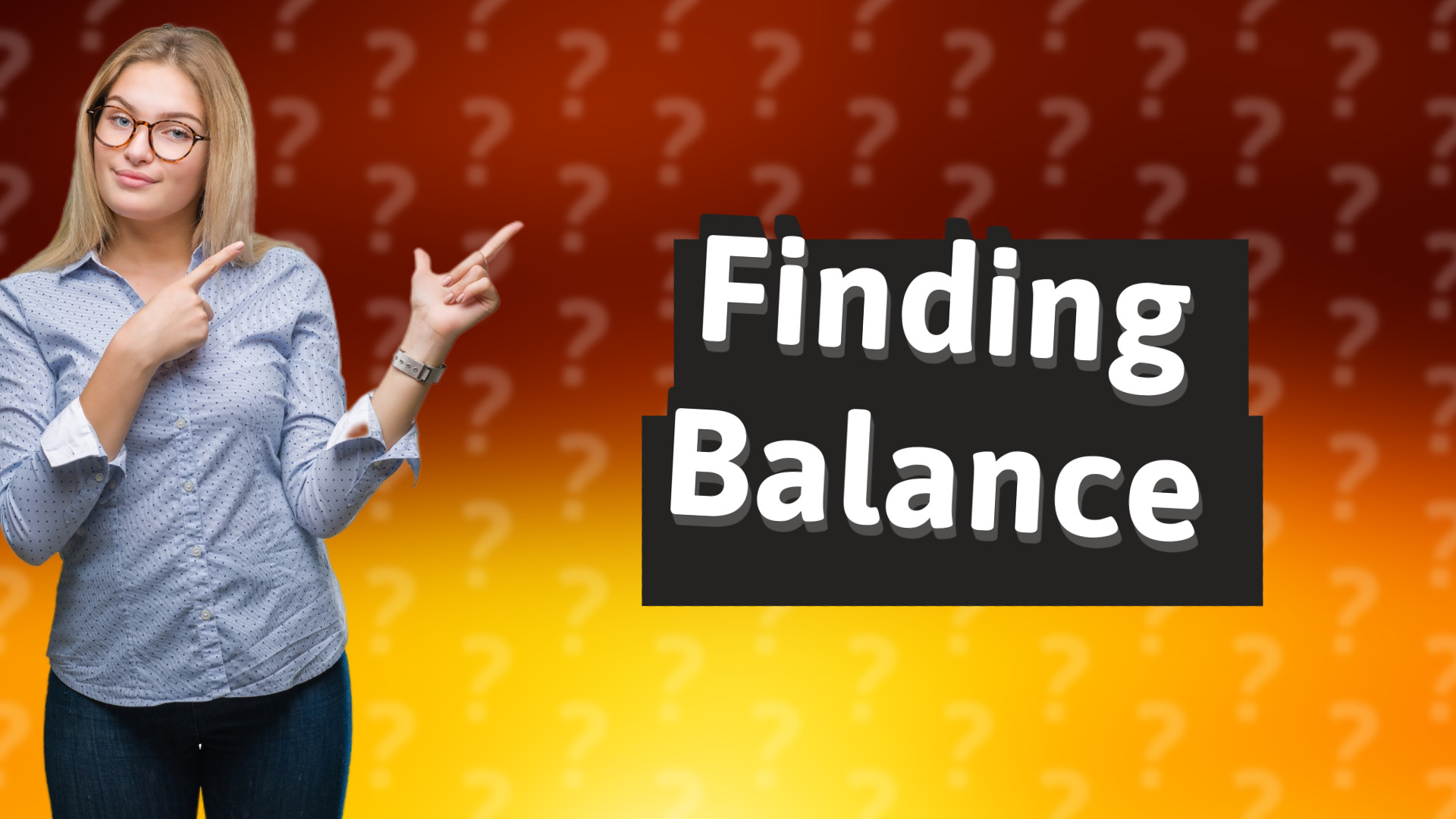 Finding Balance