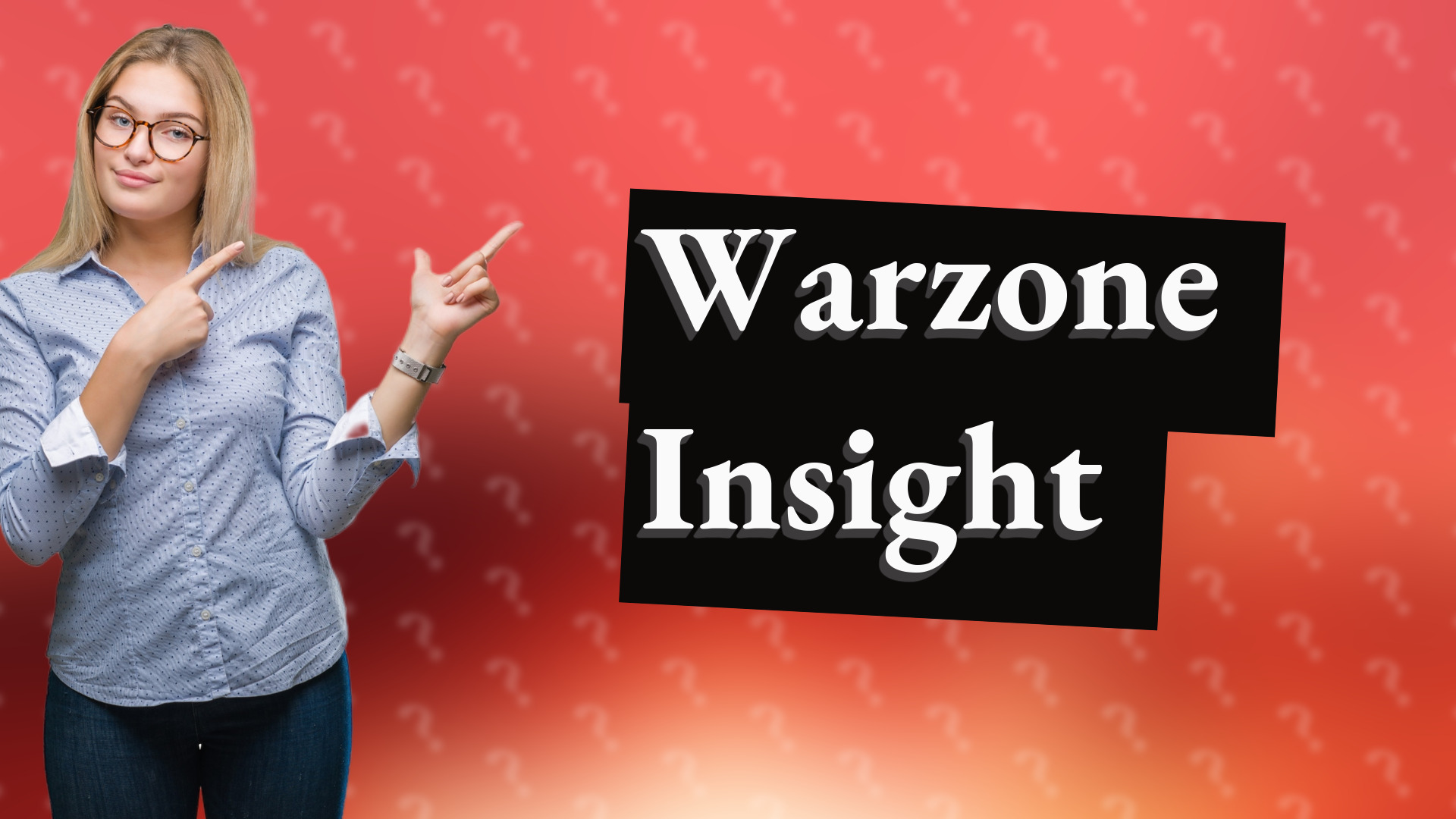 Warzone Insight