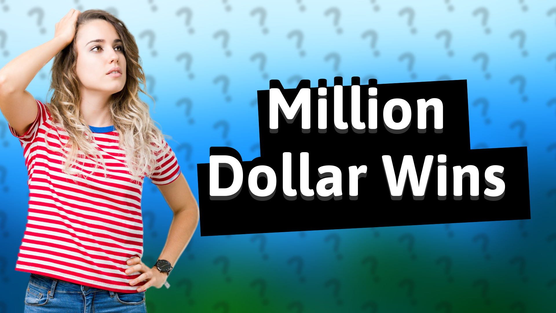 Million Dollar Wins