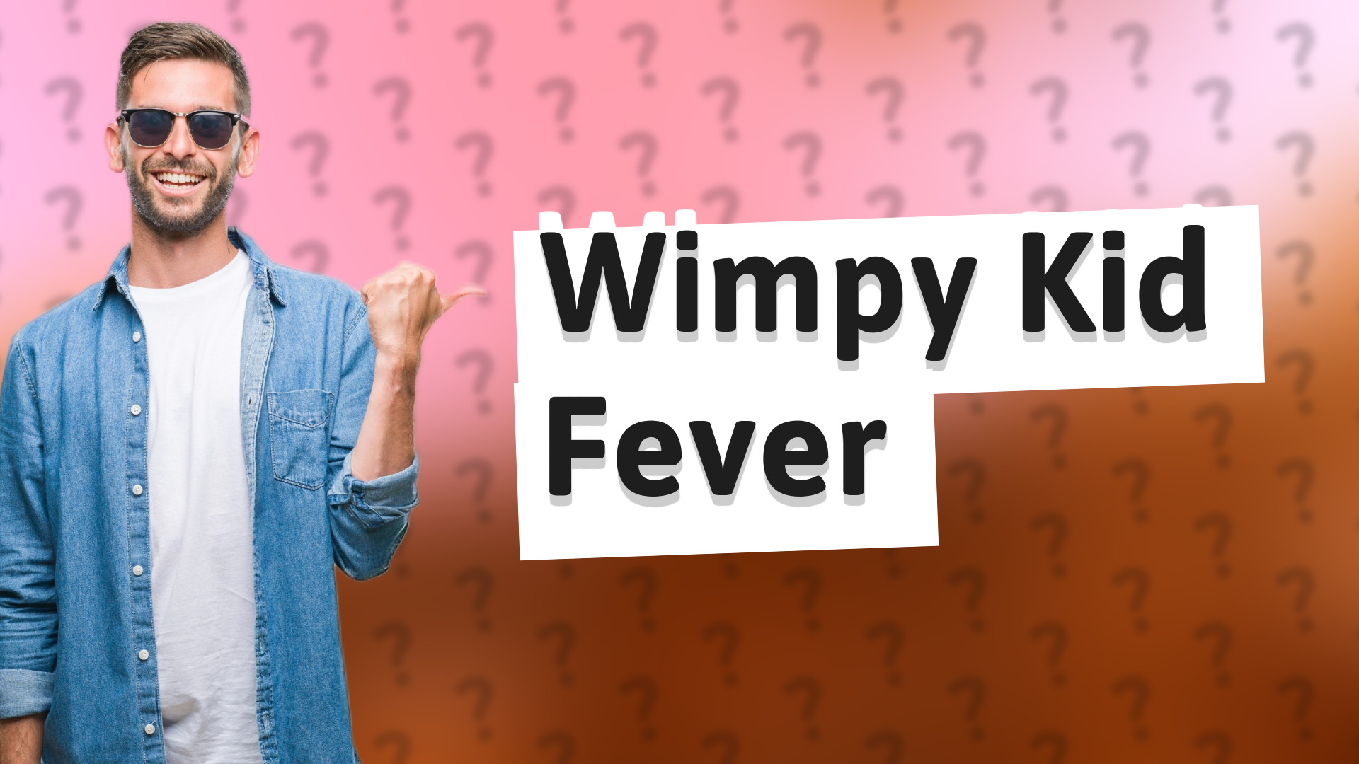 Wimpy Kid Fever