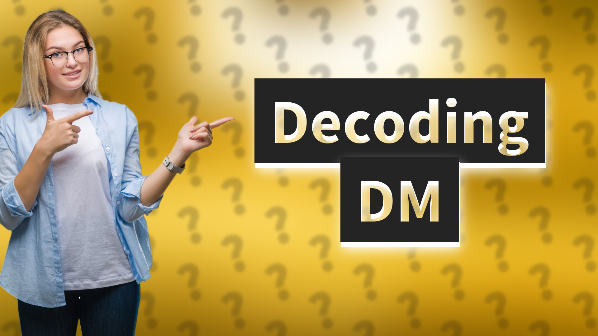 Decoding DM