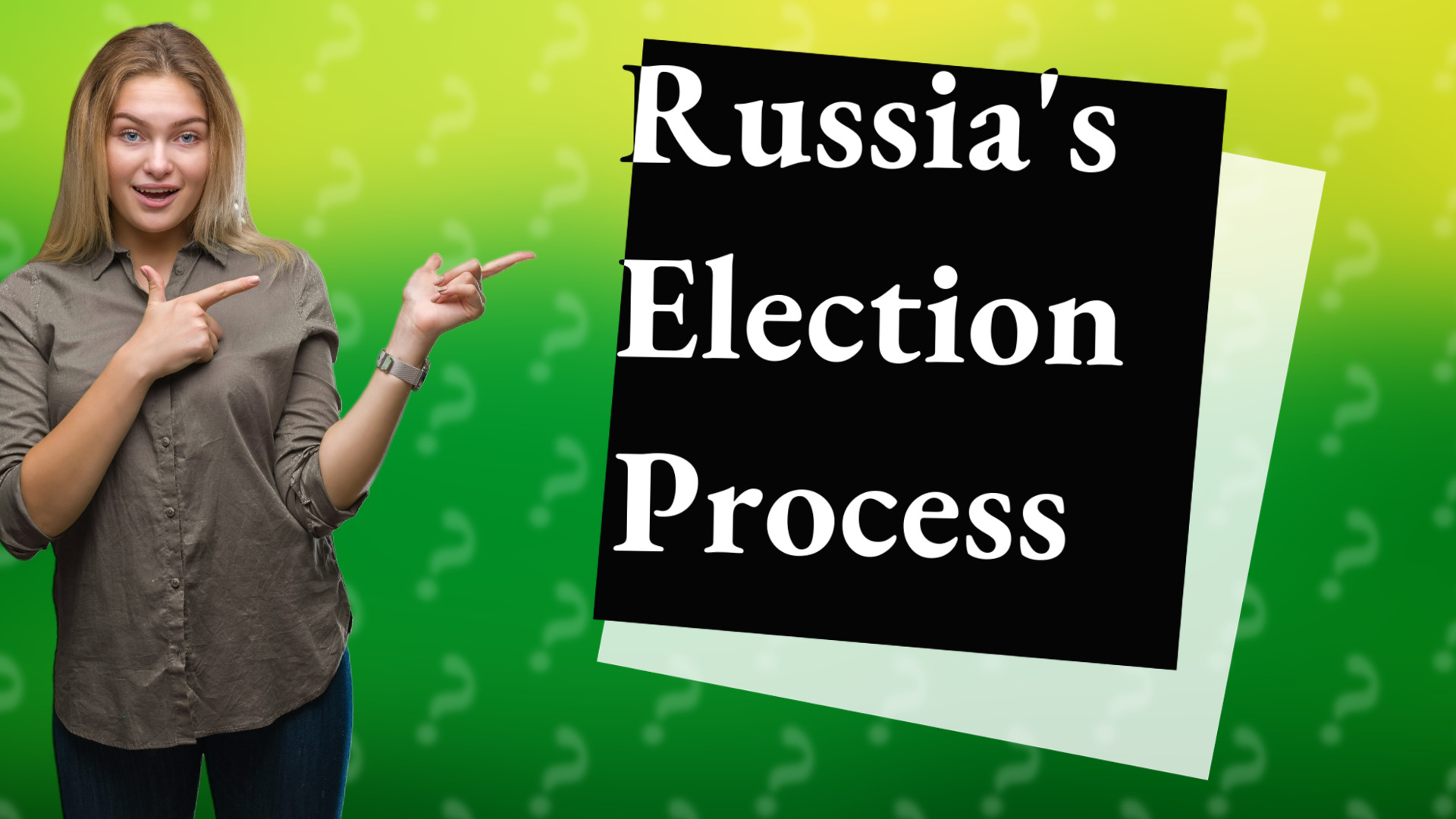 Russia's Election Process