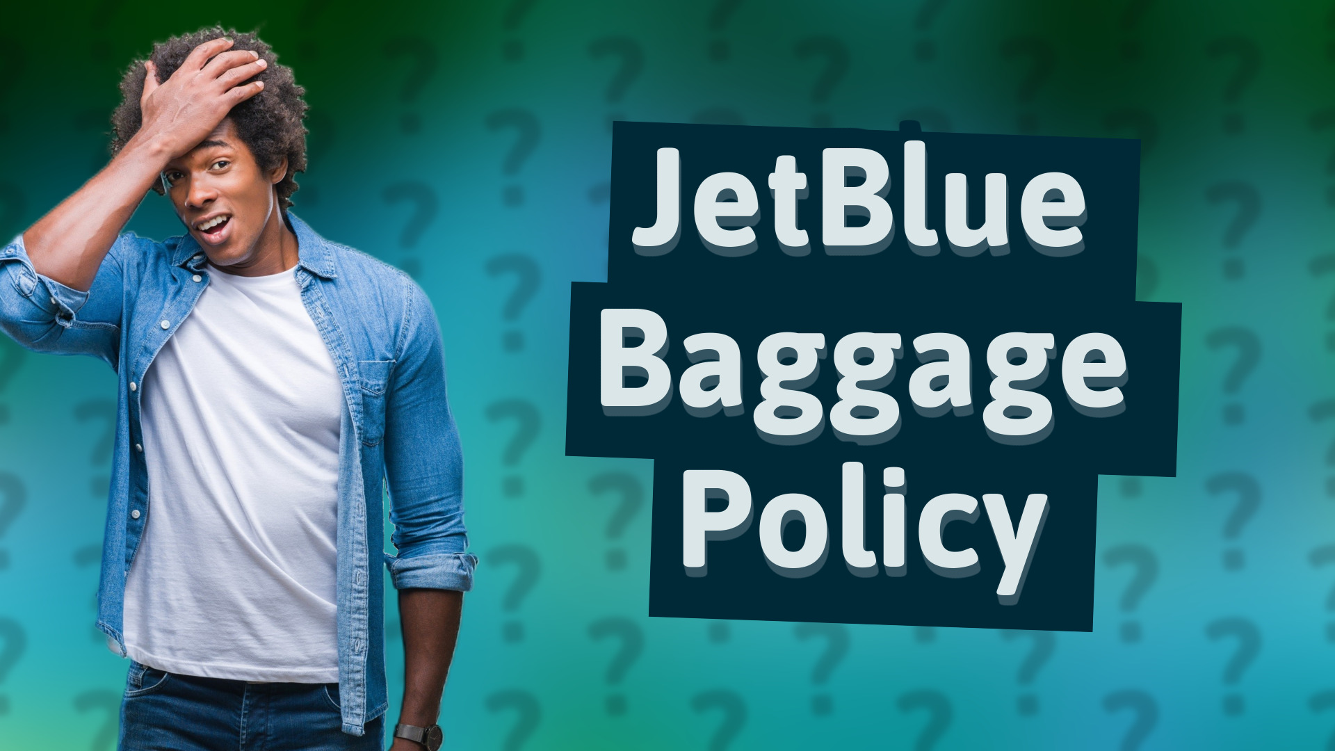JetBlue Baggage Policy