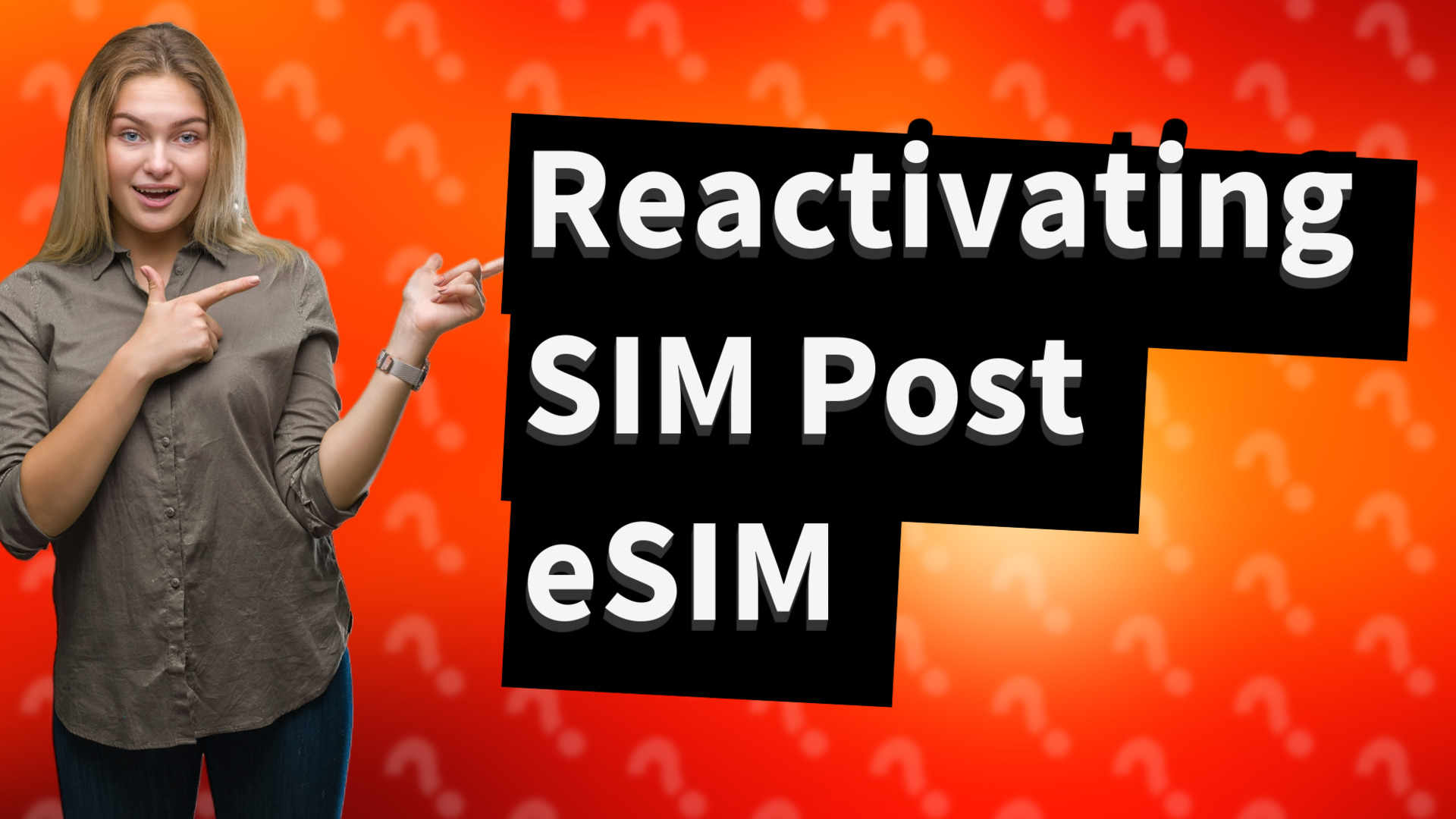 Reactivating SIM Post eSIM