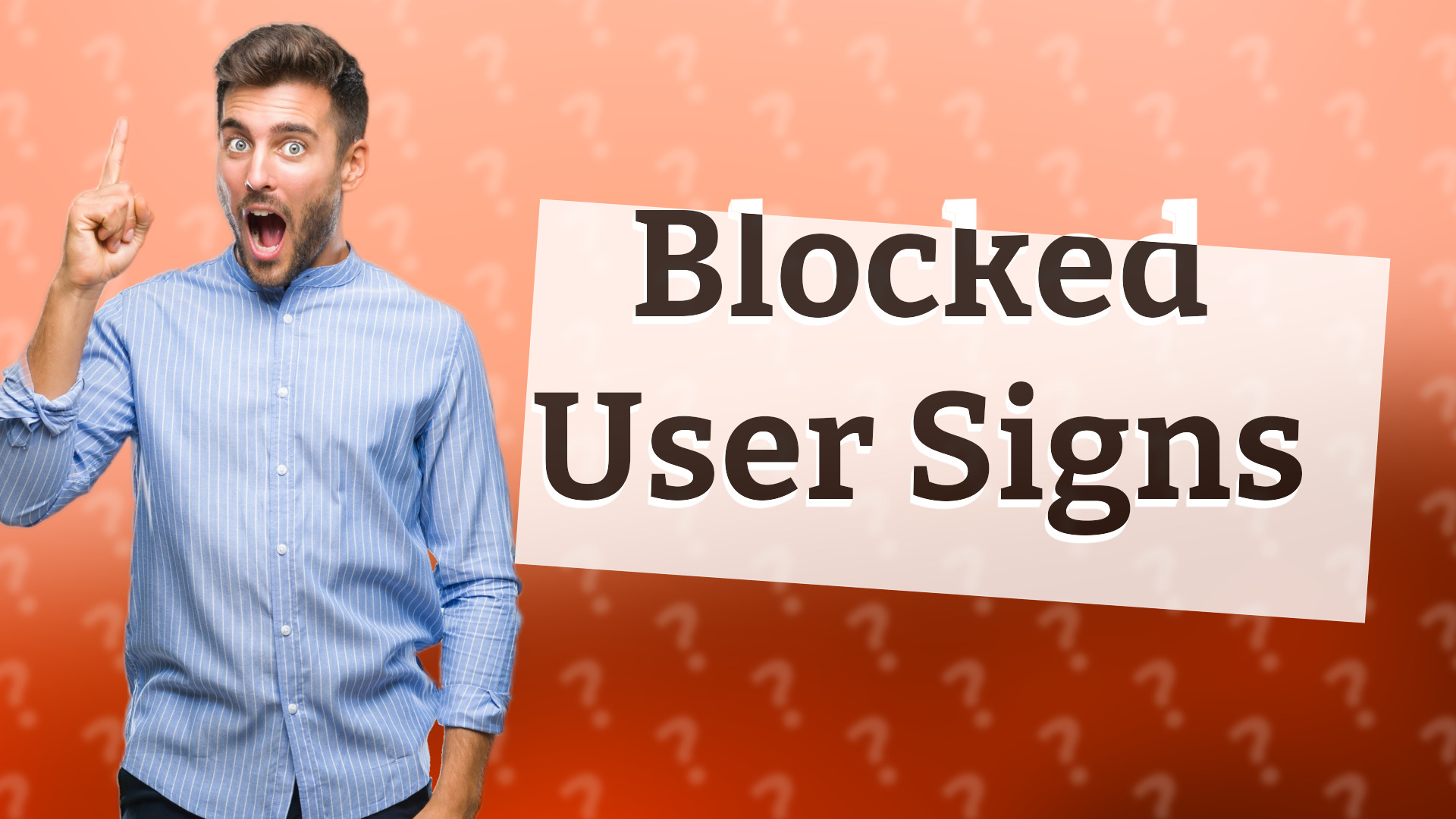 Blocked User Signs