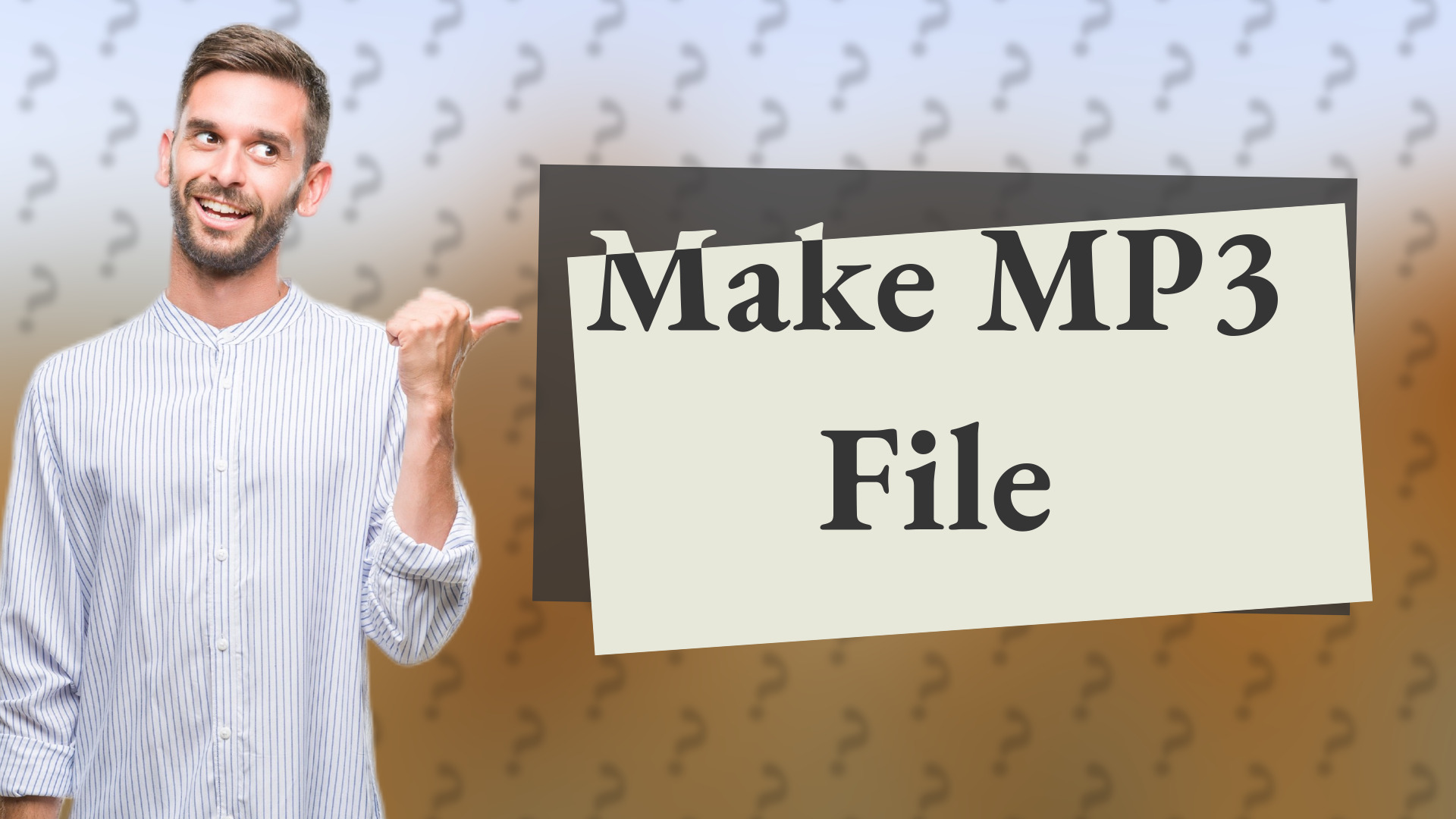 Make MP3 File