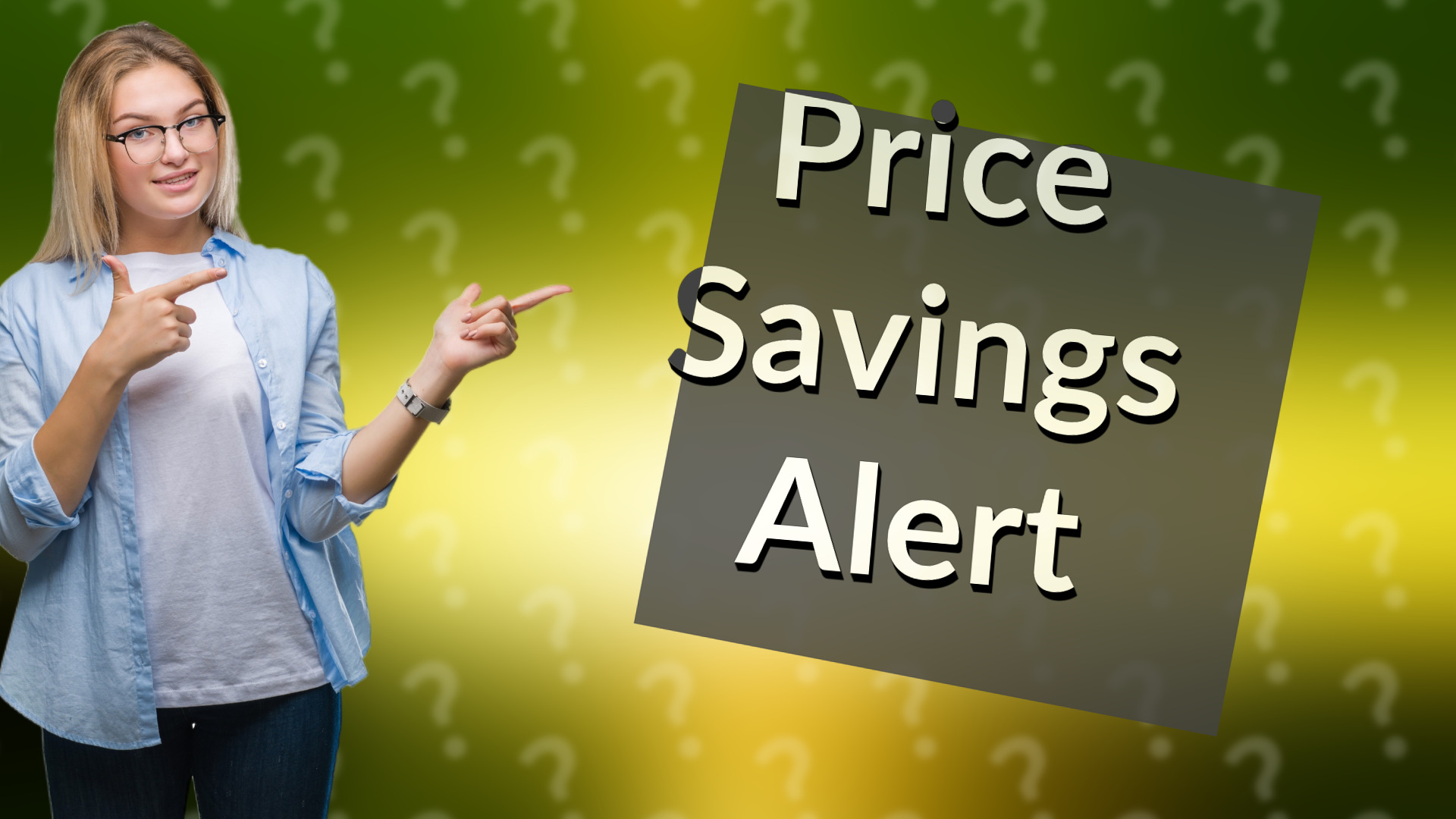 Price Savings Alert