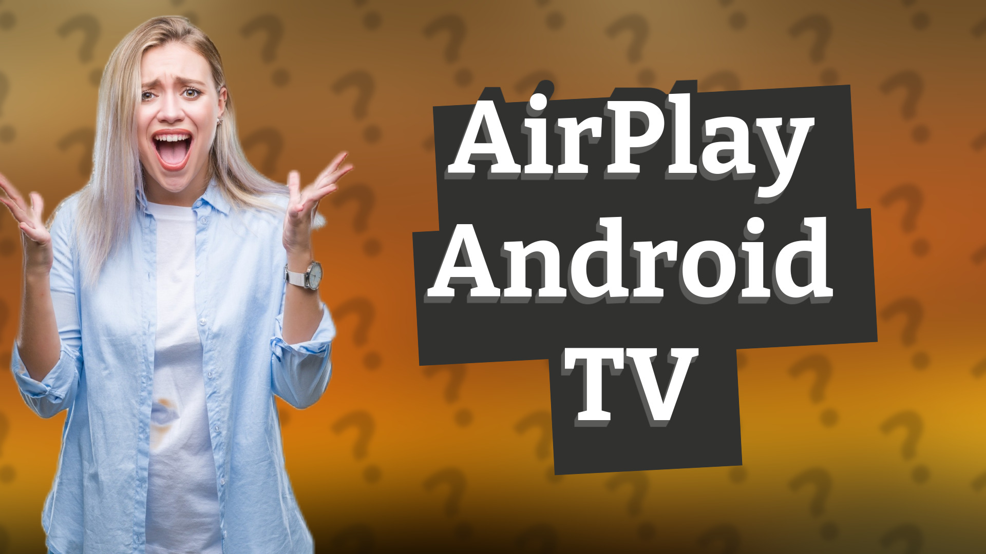 AirPlay Android TV