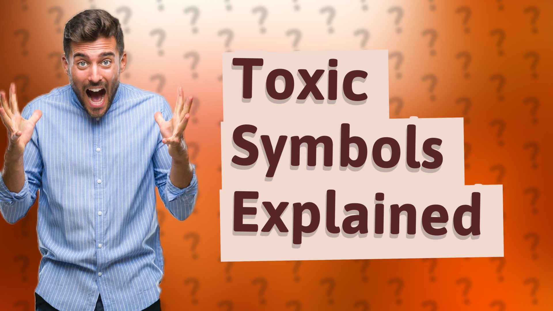 Toxic Symbols Explained