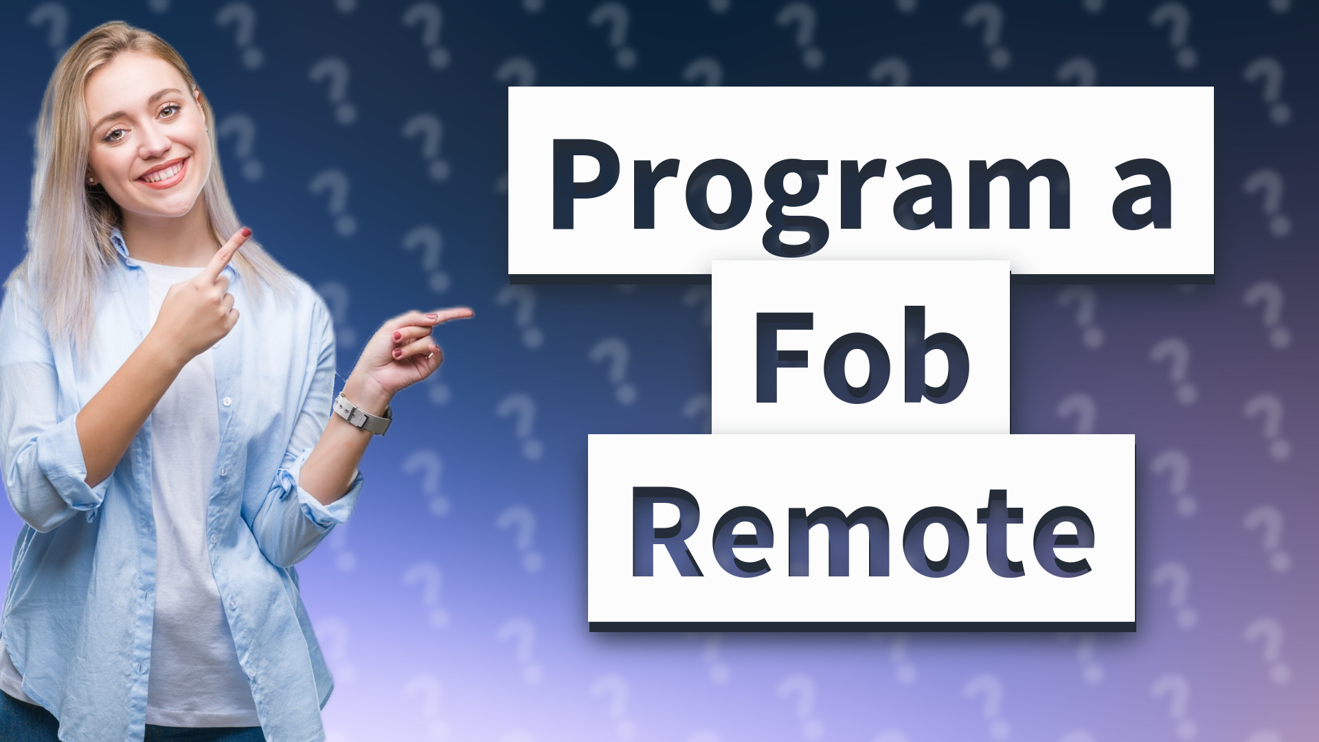 Program a Fob Remote