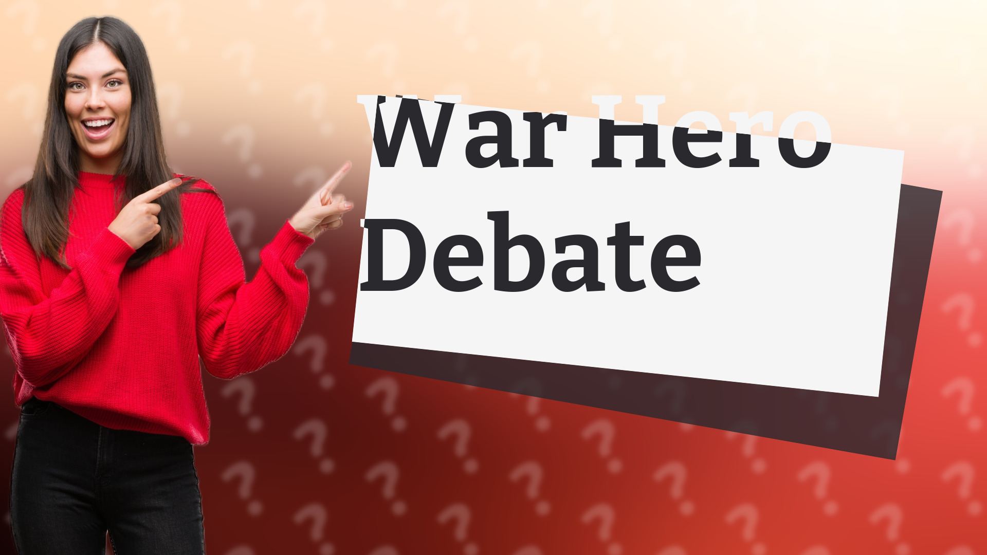War Hero Debate