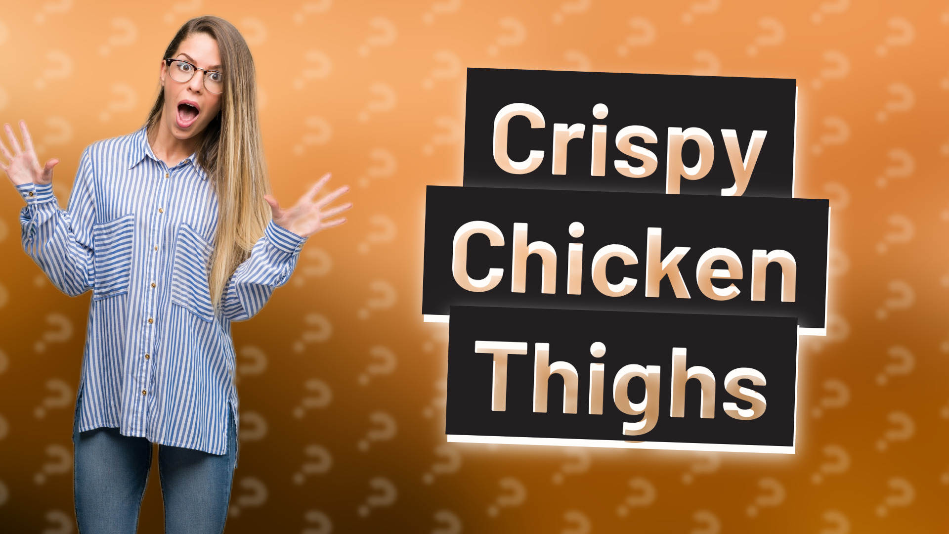 Crispy Chicken Thighs