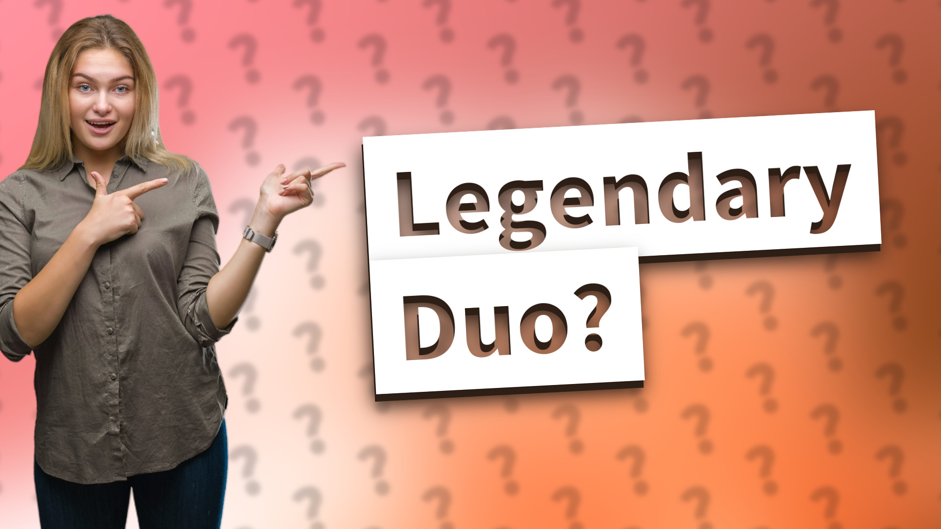 Legendary Duo?