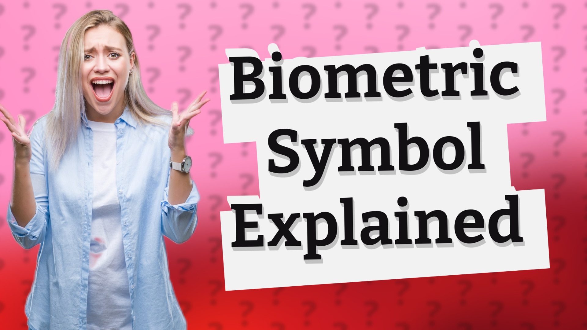 Biometric Symbol Explained