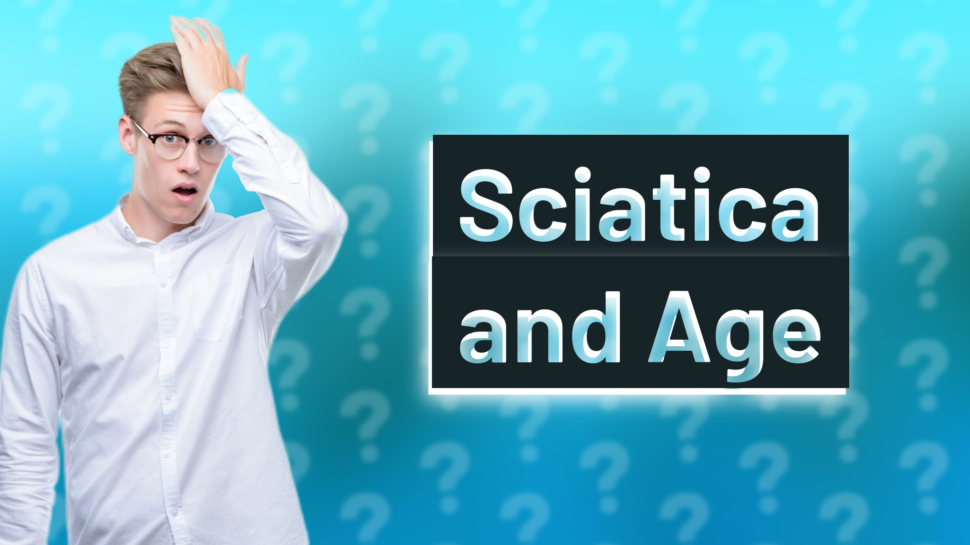 Sciatica and Age
