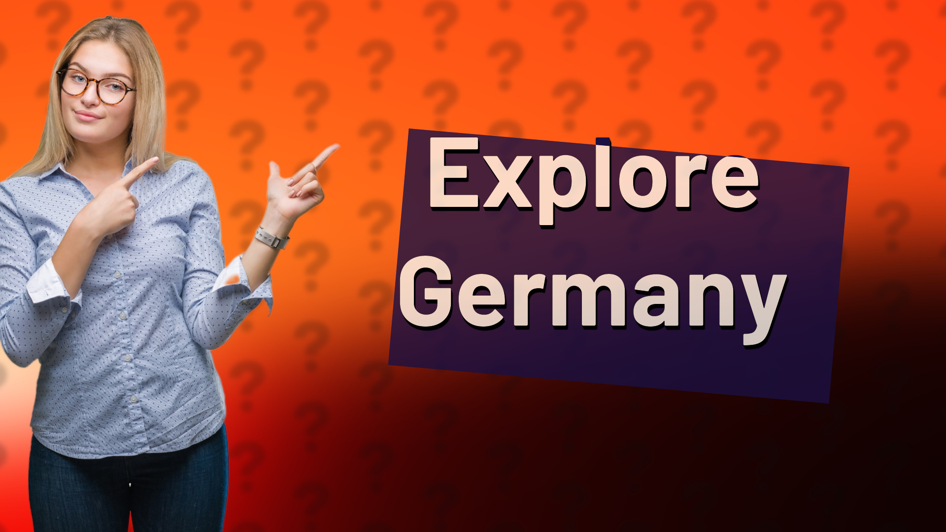 Explore Germany