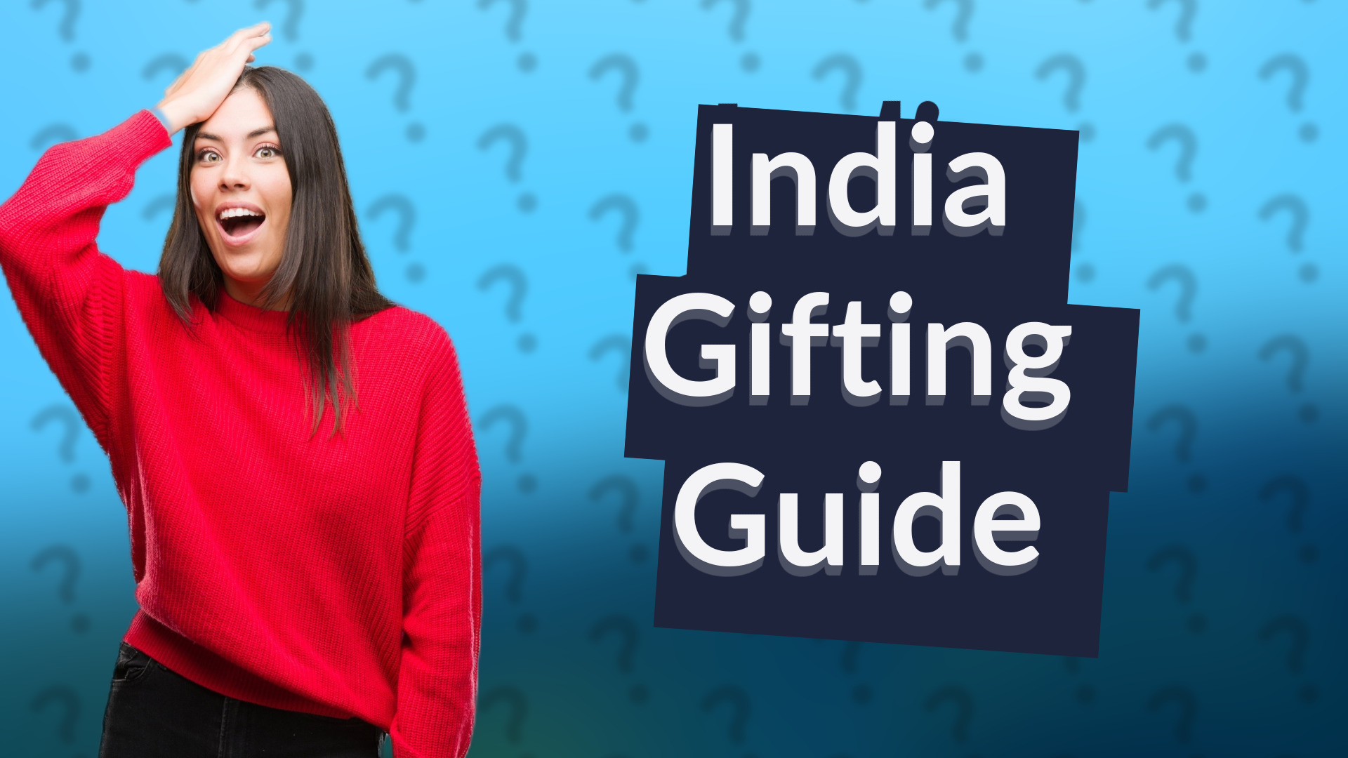 India Gifting Guide