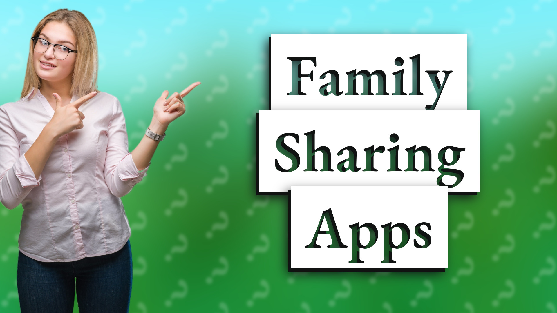 Family Sharing Apps