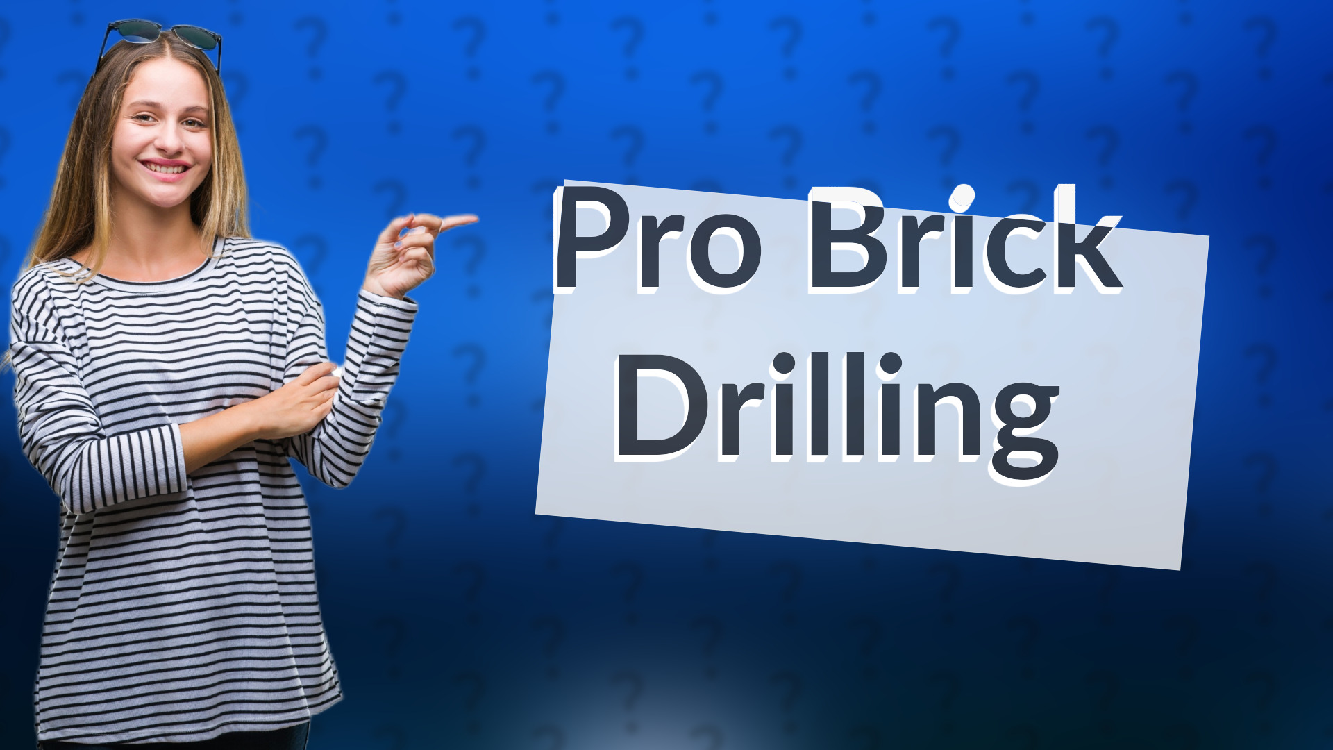 Pro Brick Drilling