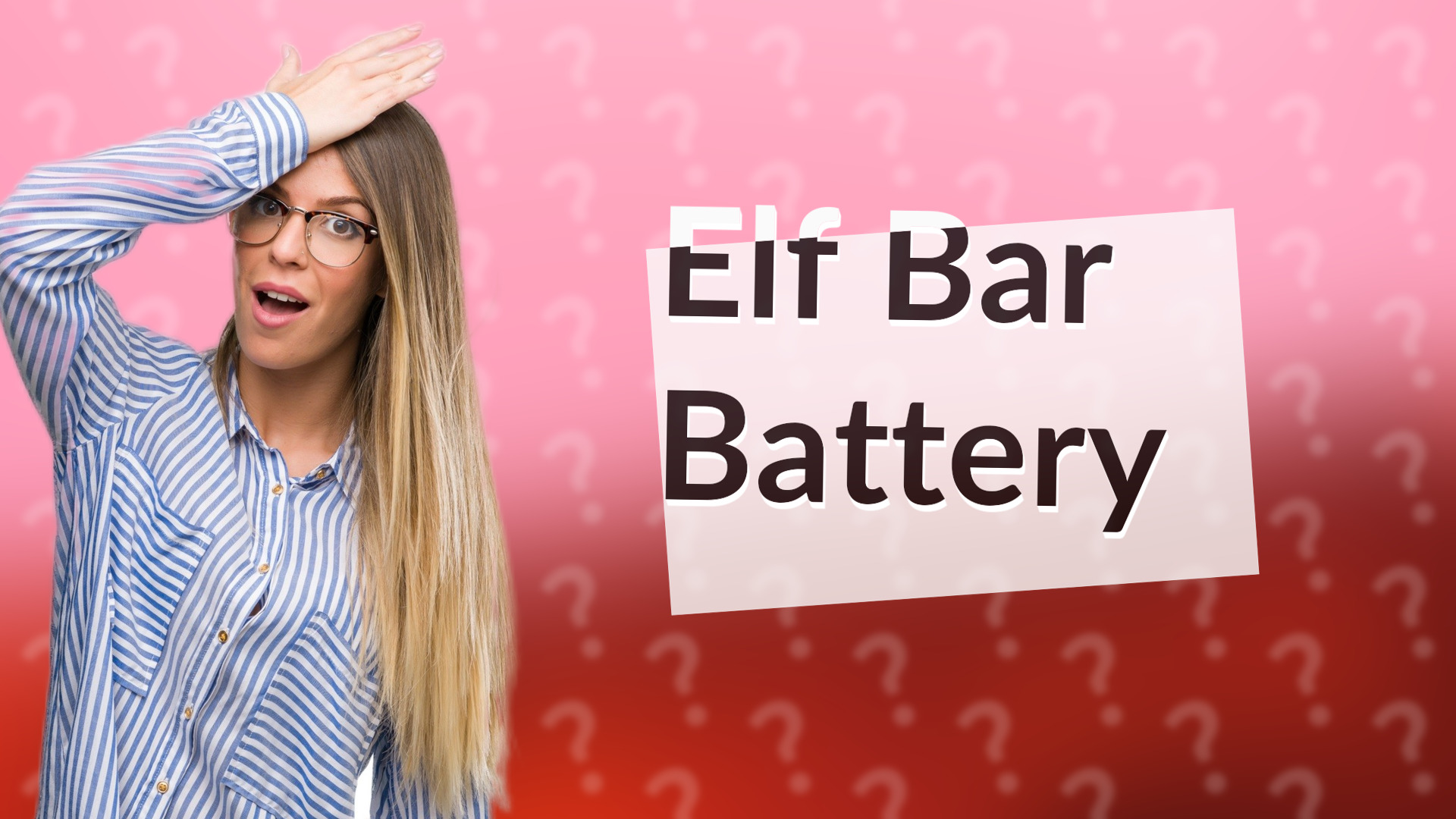 Elf Bar Battery