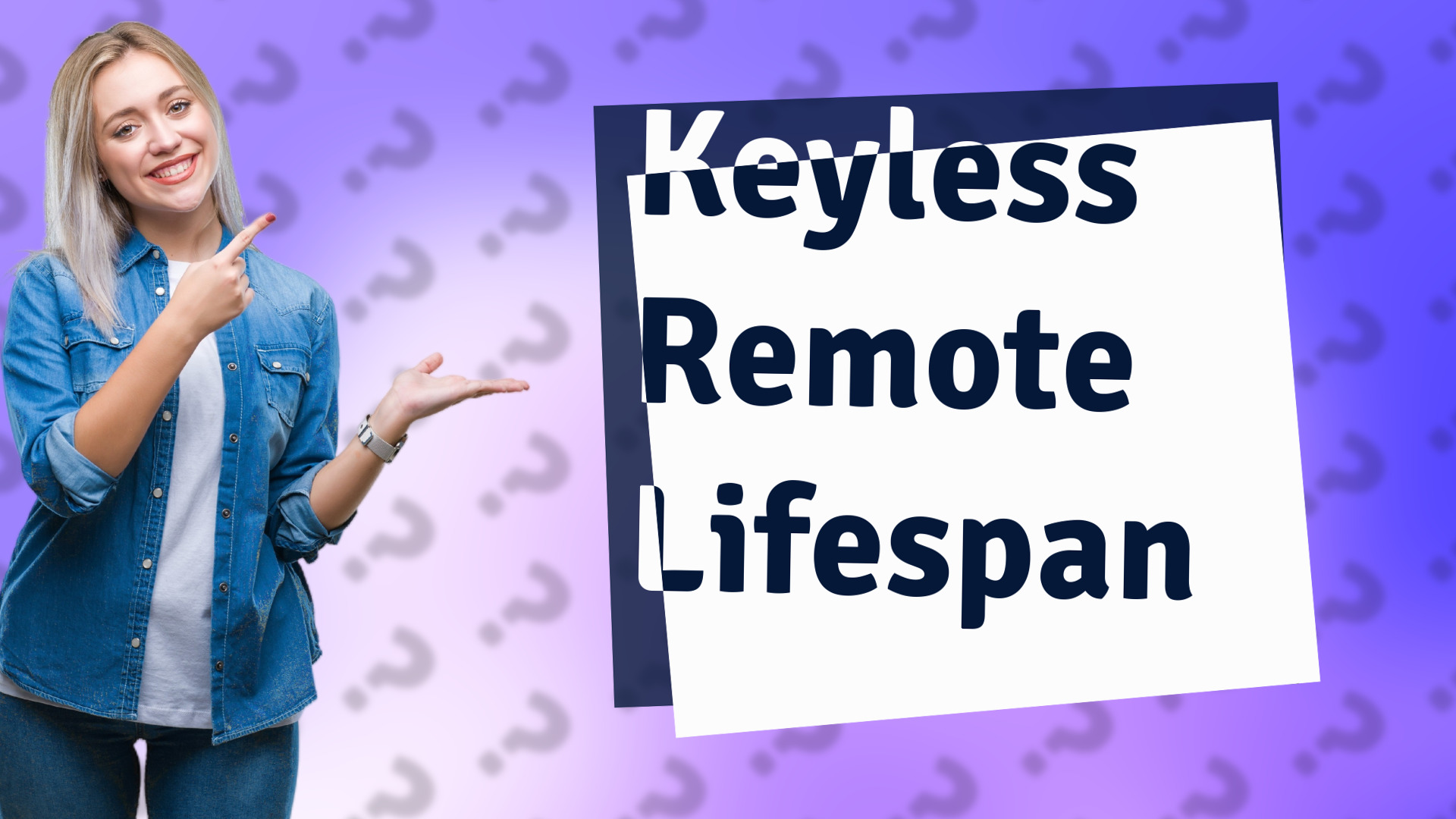 Keyless Remote Lifespan