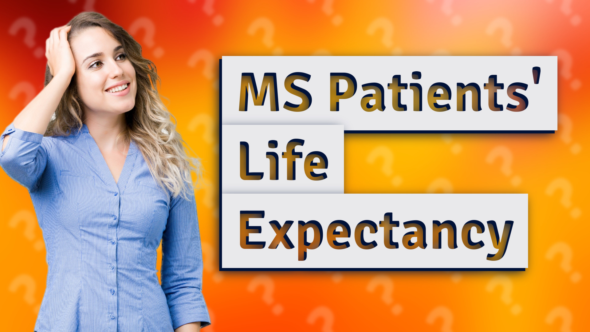 MS Patients' Life Expectancy
