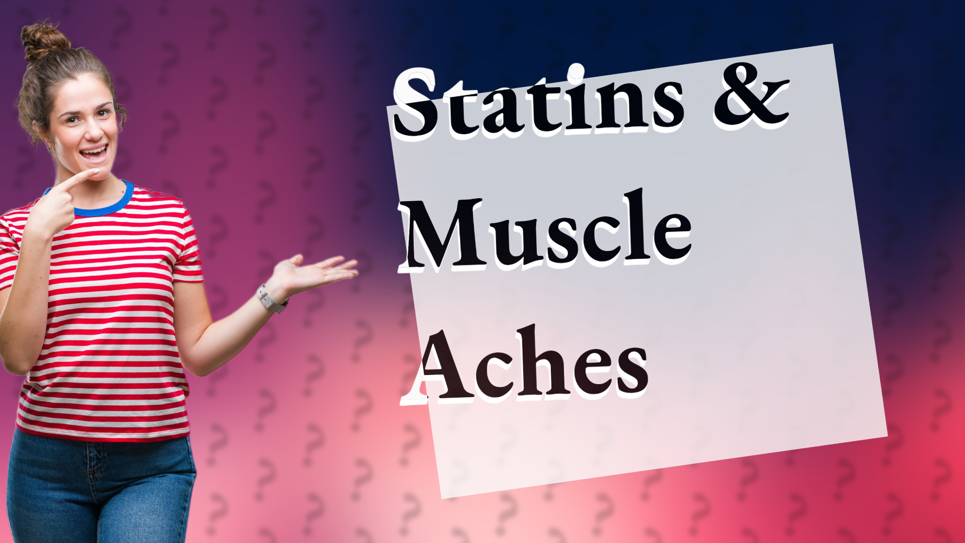 Statins & Muscle Aches