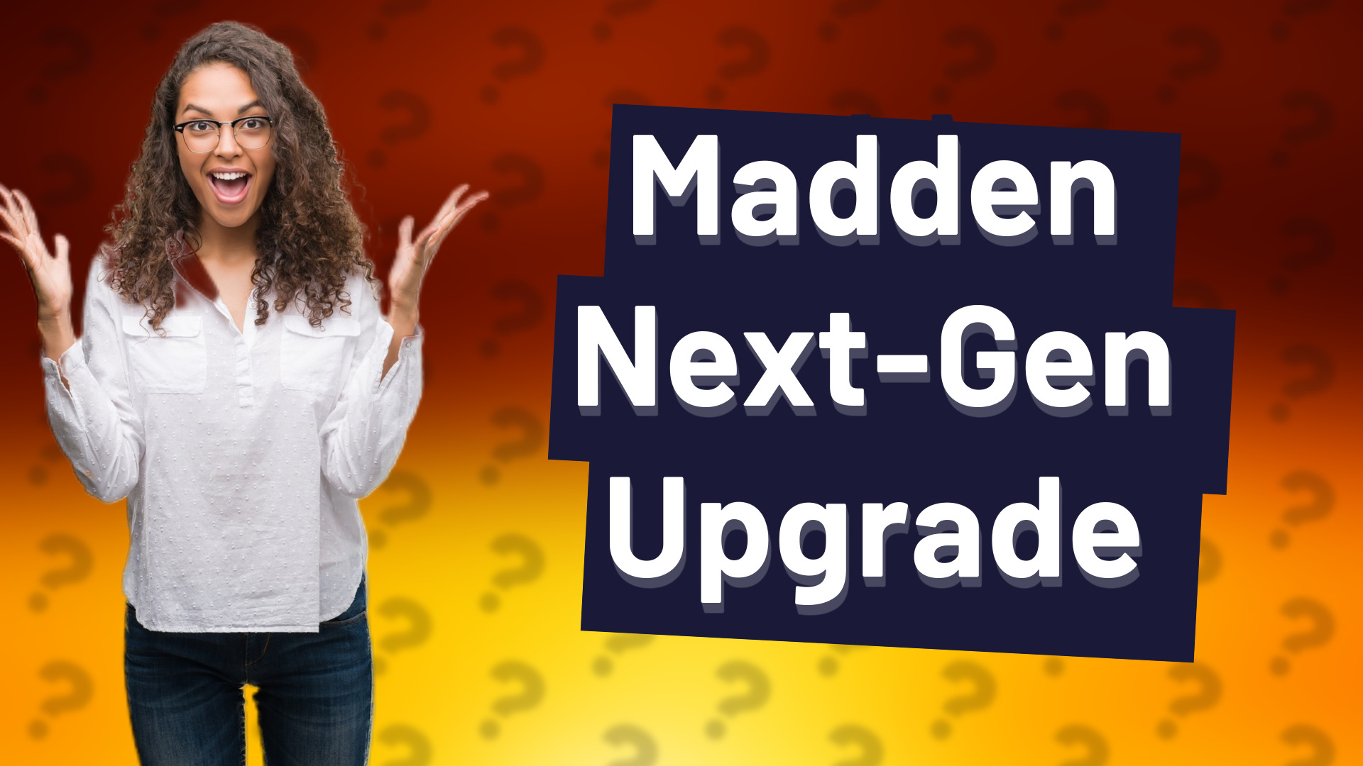 Madden Next-Gen Upgrade