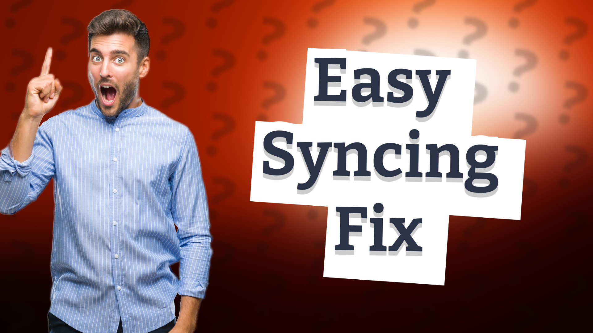 Easy Syncing Fix