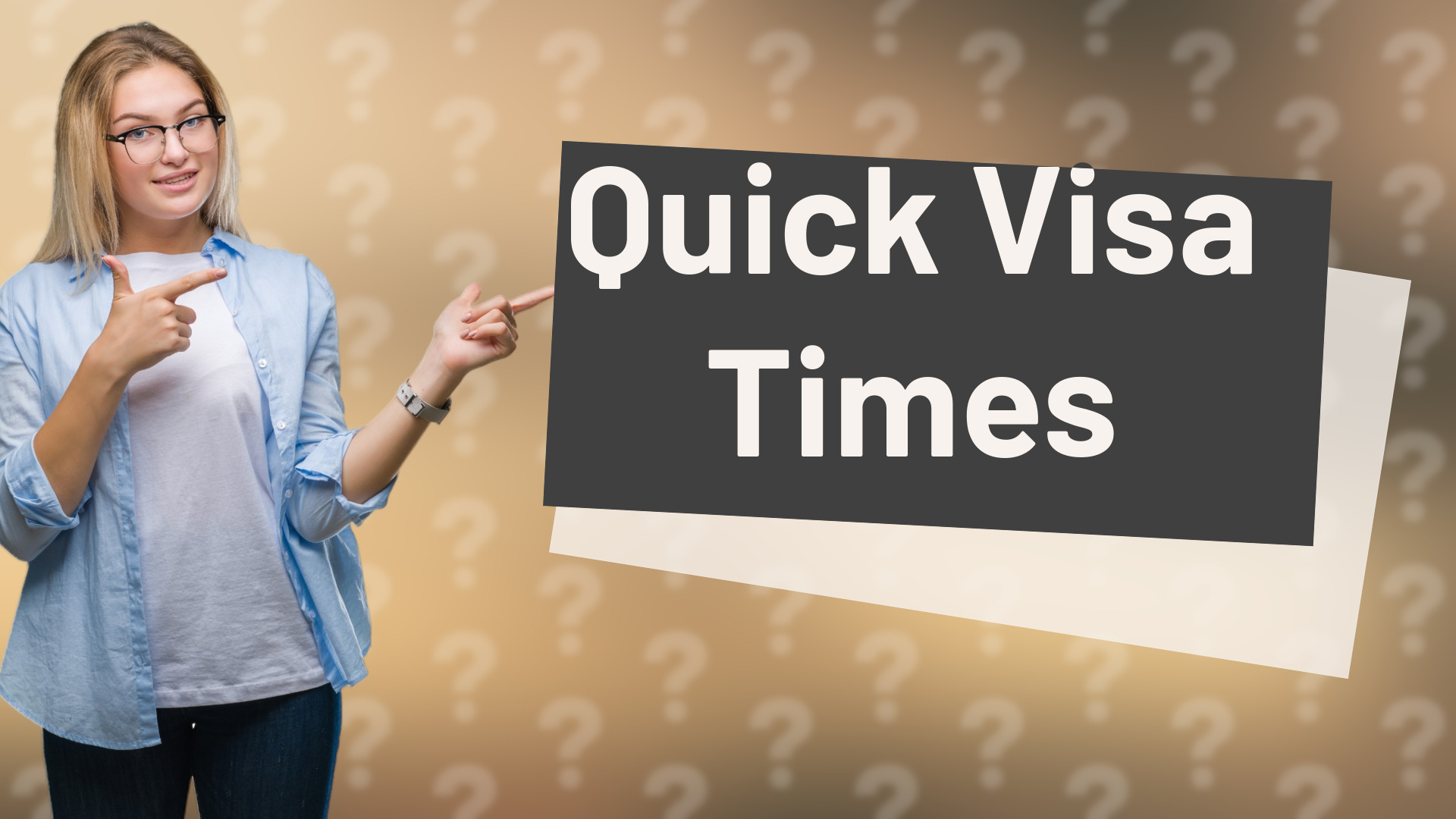 Quick Visa Times