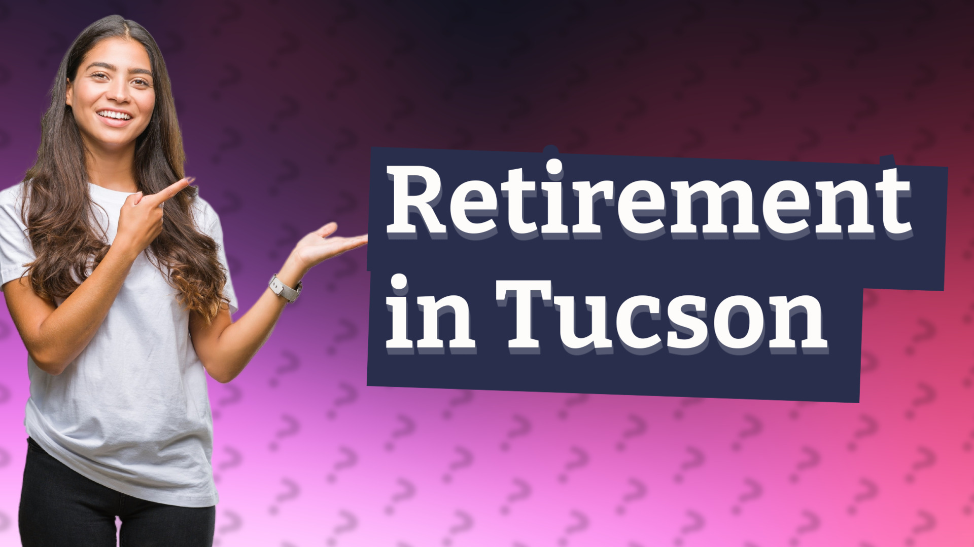 Retirement in Tucson