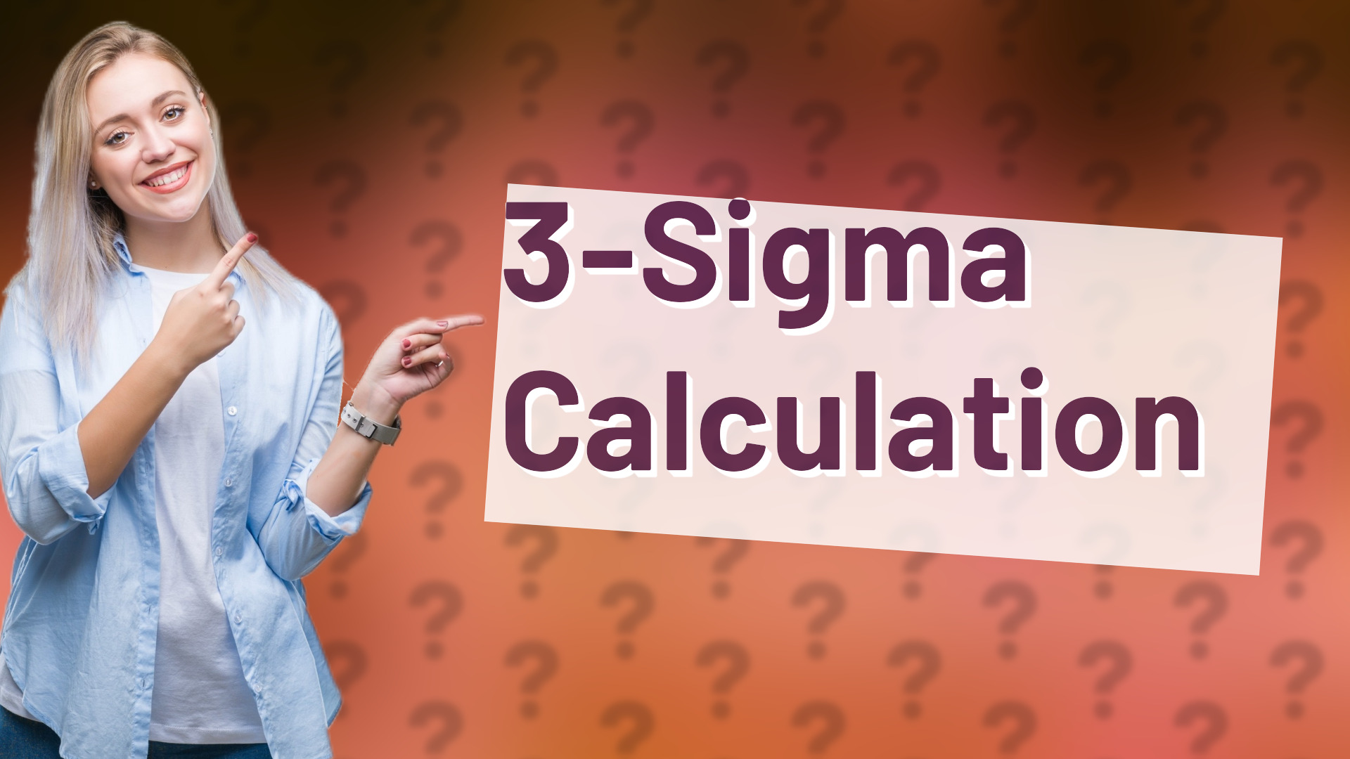 3-Sigma Calculation