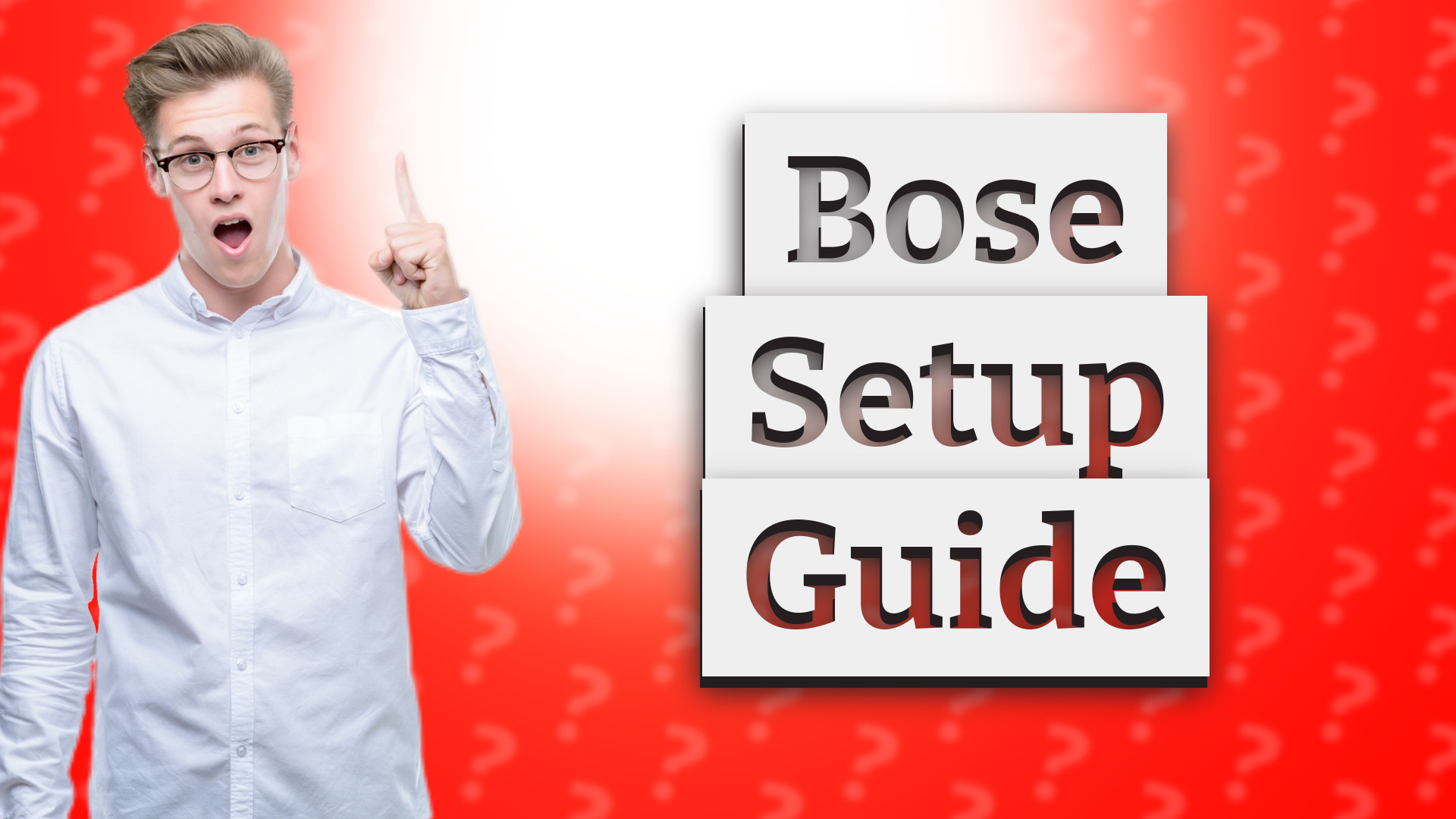 Bose Setup Guide