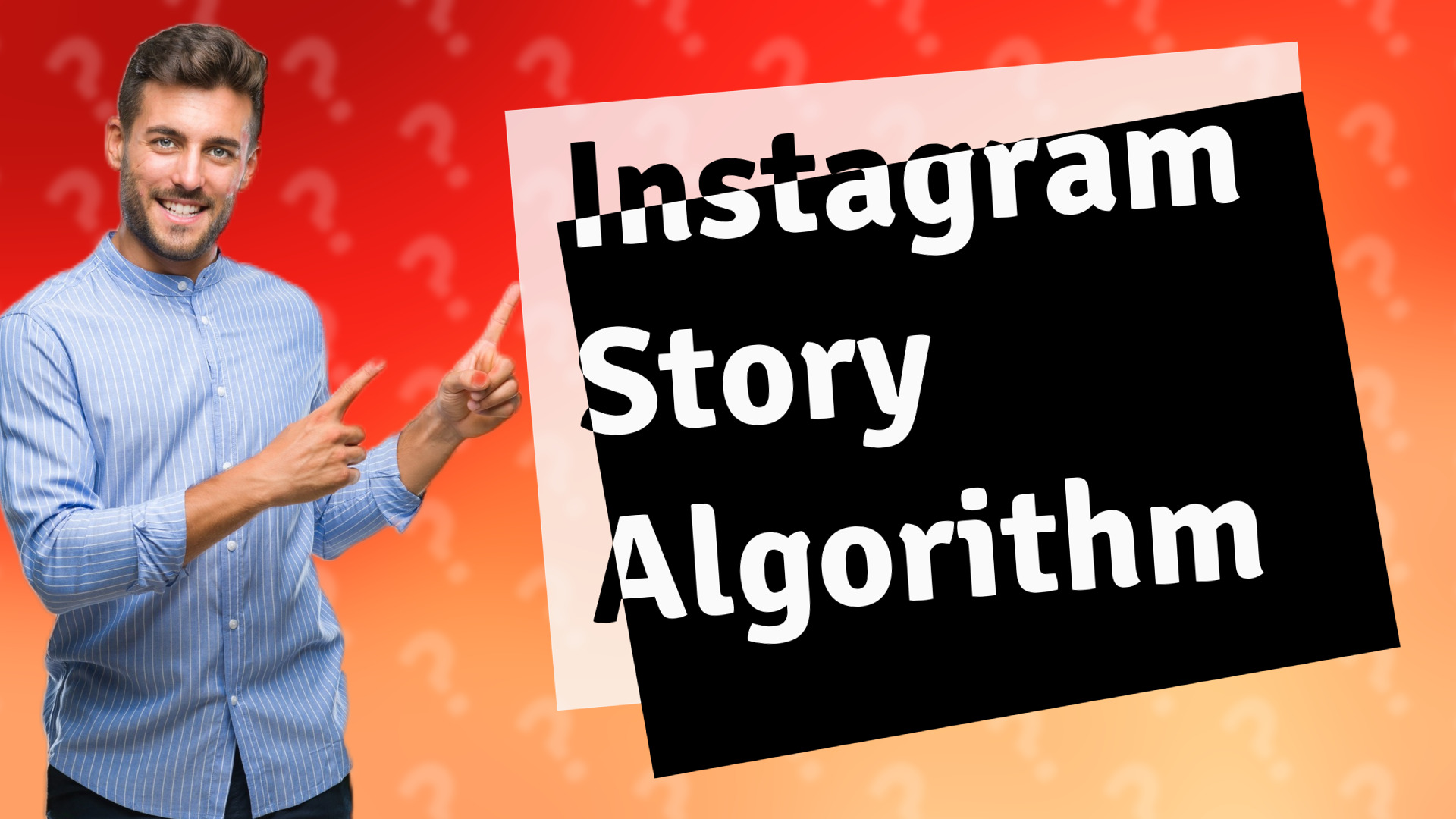Instagram Story Algorithm